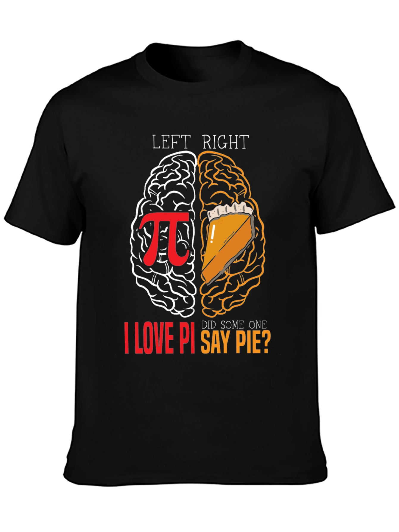 Left Brain Right Brain Pi T-Shirt