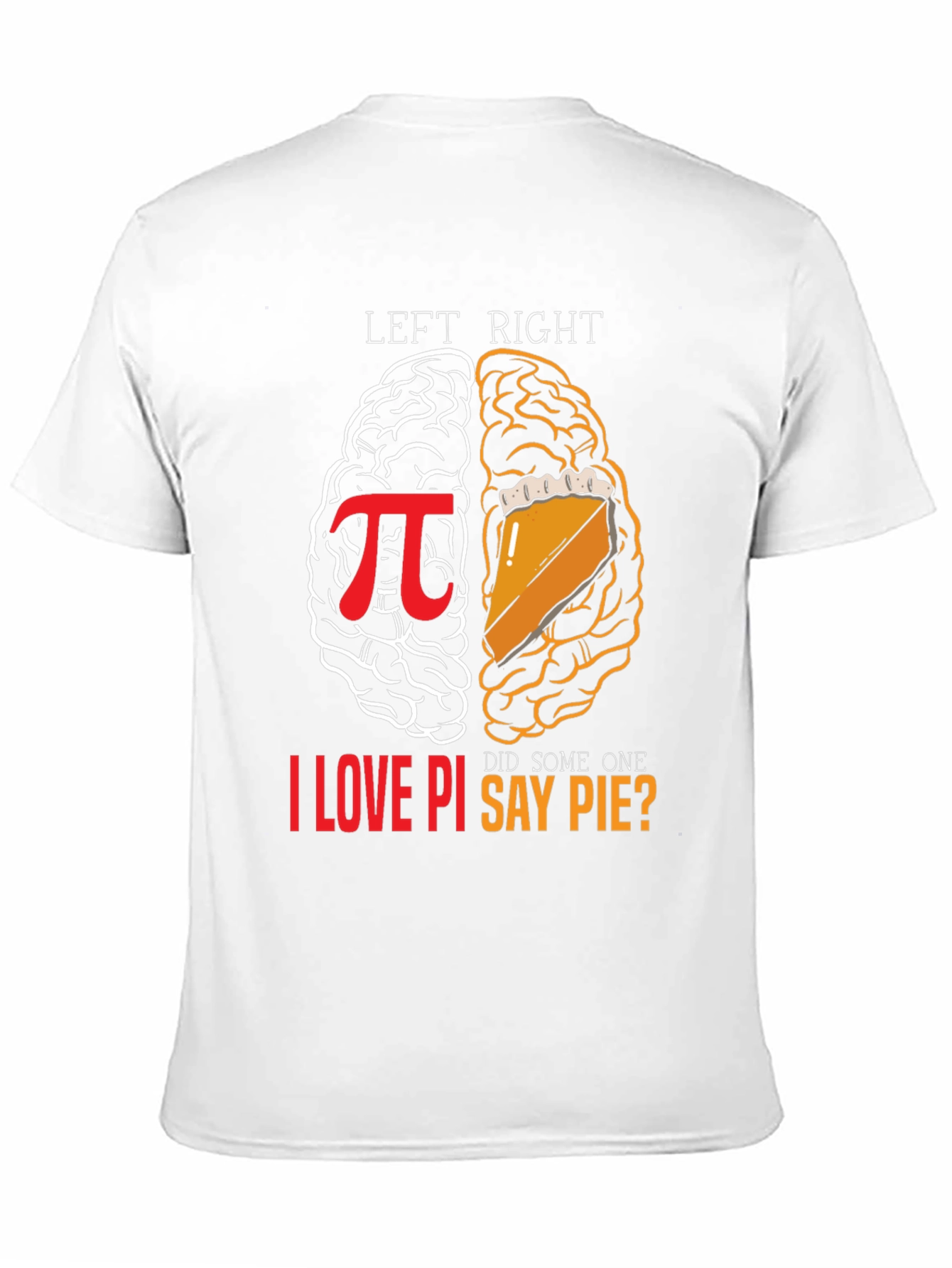 Left Brain Right Brain Pi T-Shirt