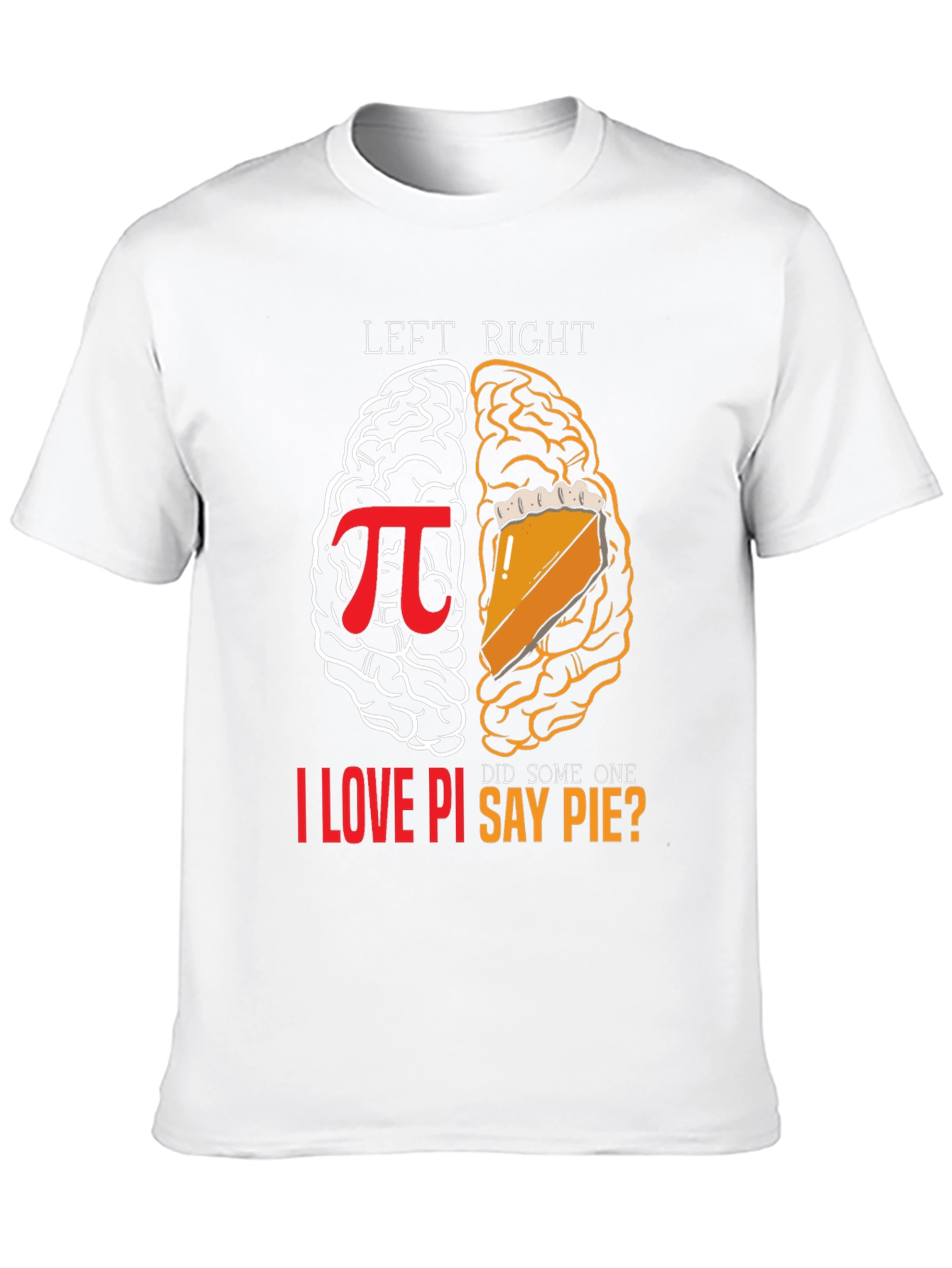 Left Brain Right Brain Pi T-Shirt