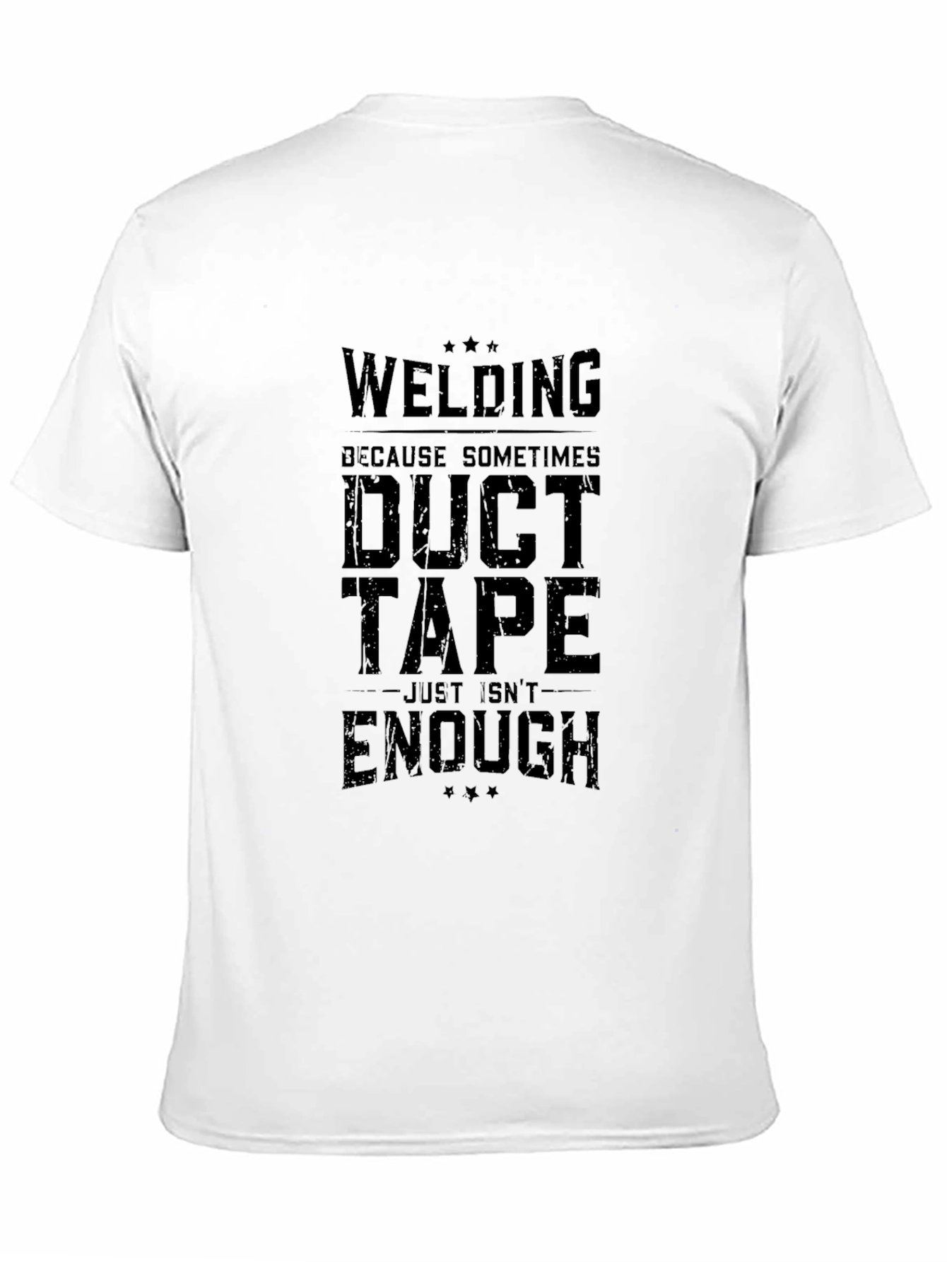 Welding Duct Tape Funny Black T-Shirt