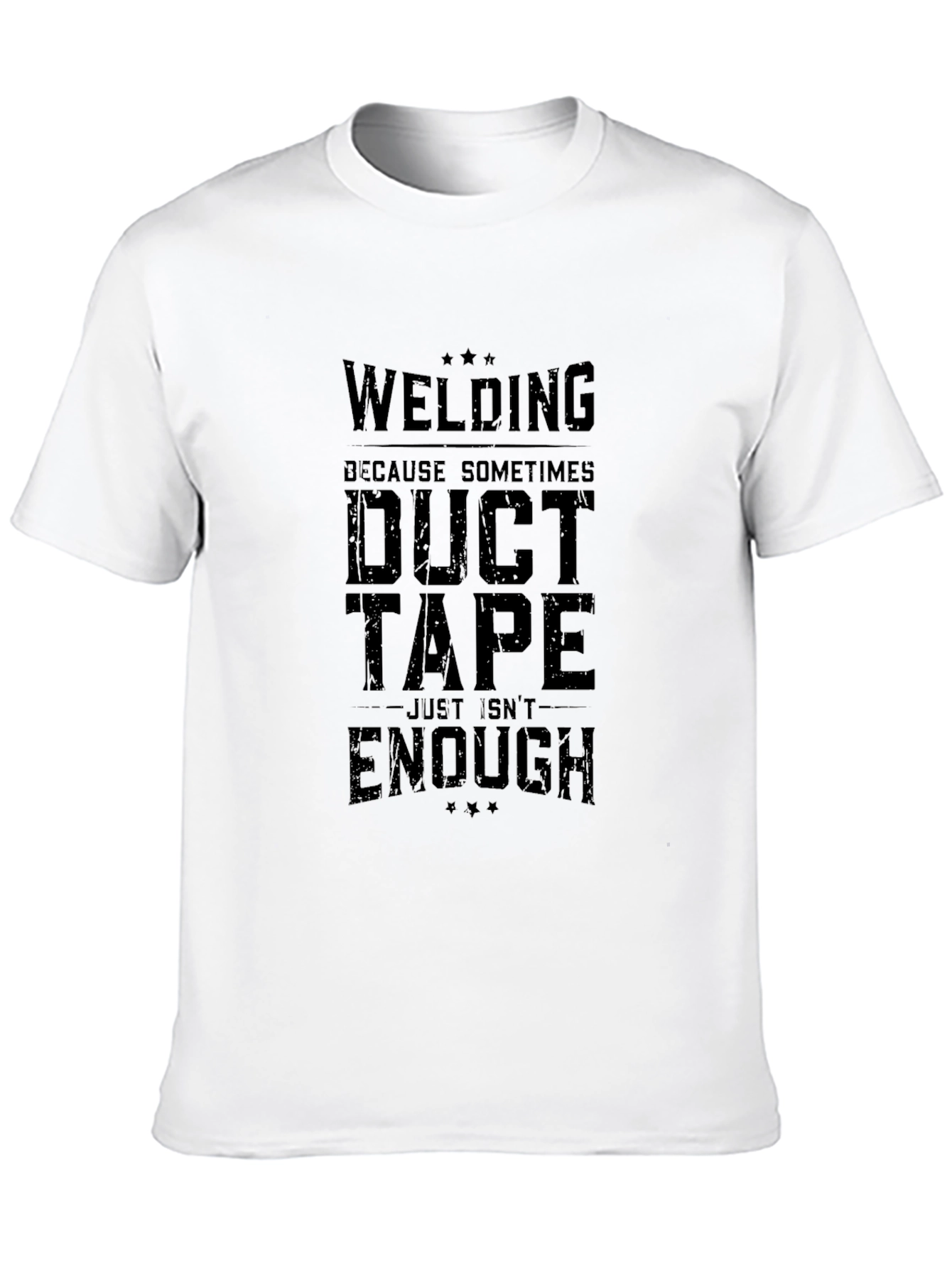 Welding Duct Tape Funny Black T-Shirt