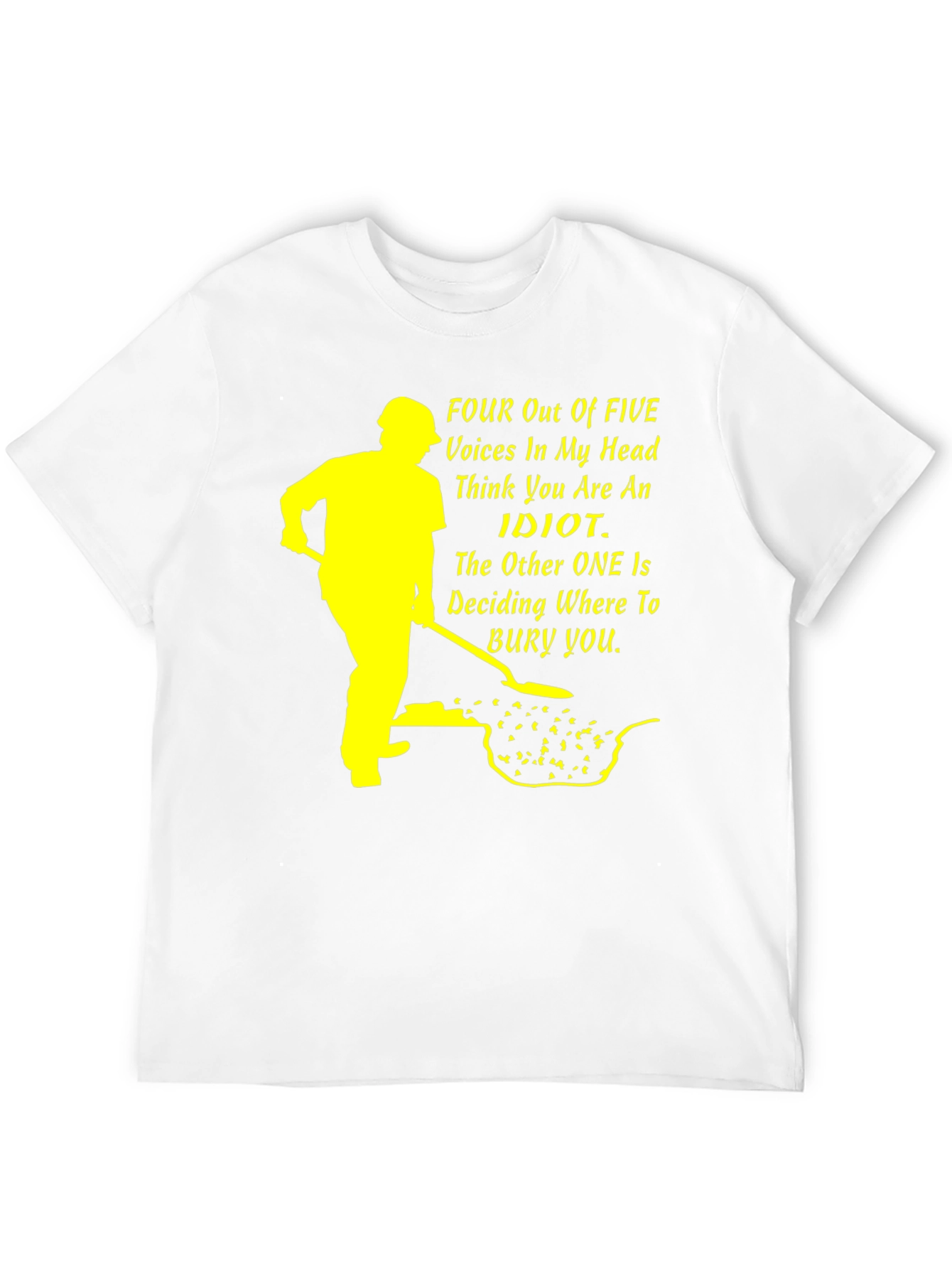 Four Out of Five Voices T-Shirt