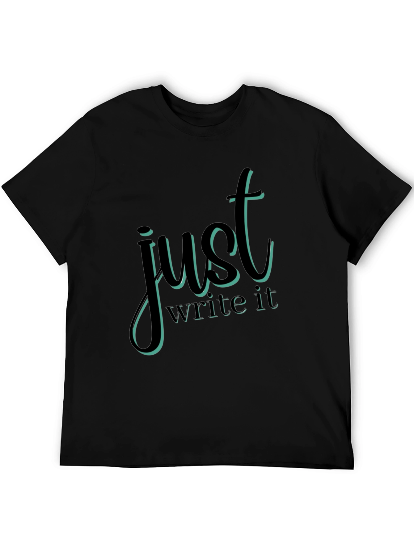 Just Write It Graphic Tee - Black Casual T-Shirt