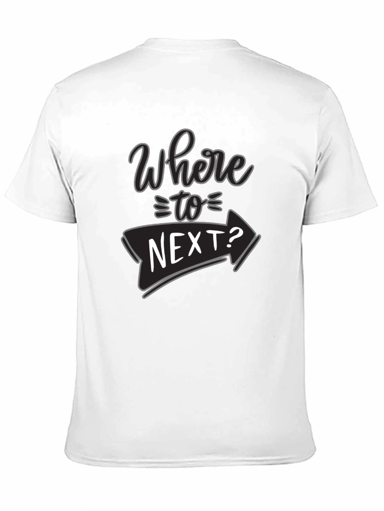 Where To Next? Black Graphic T-Shirt