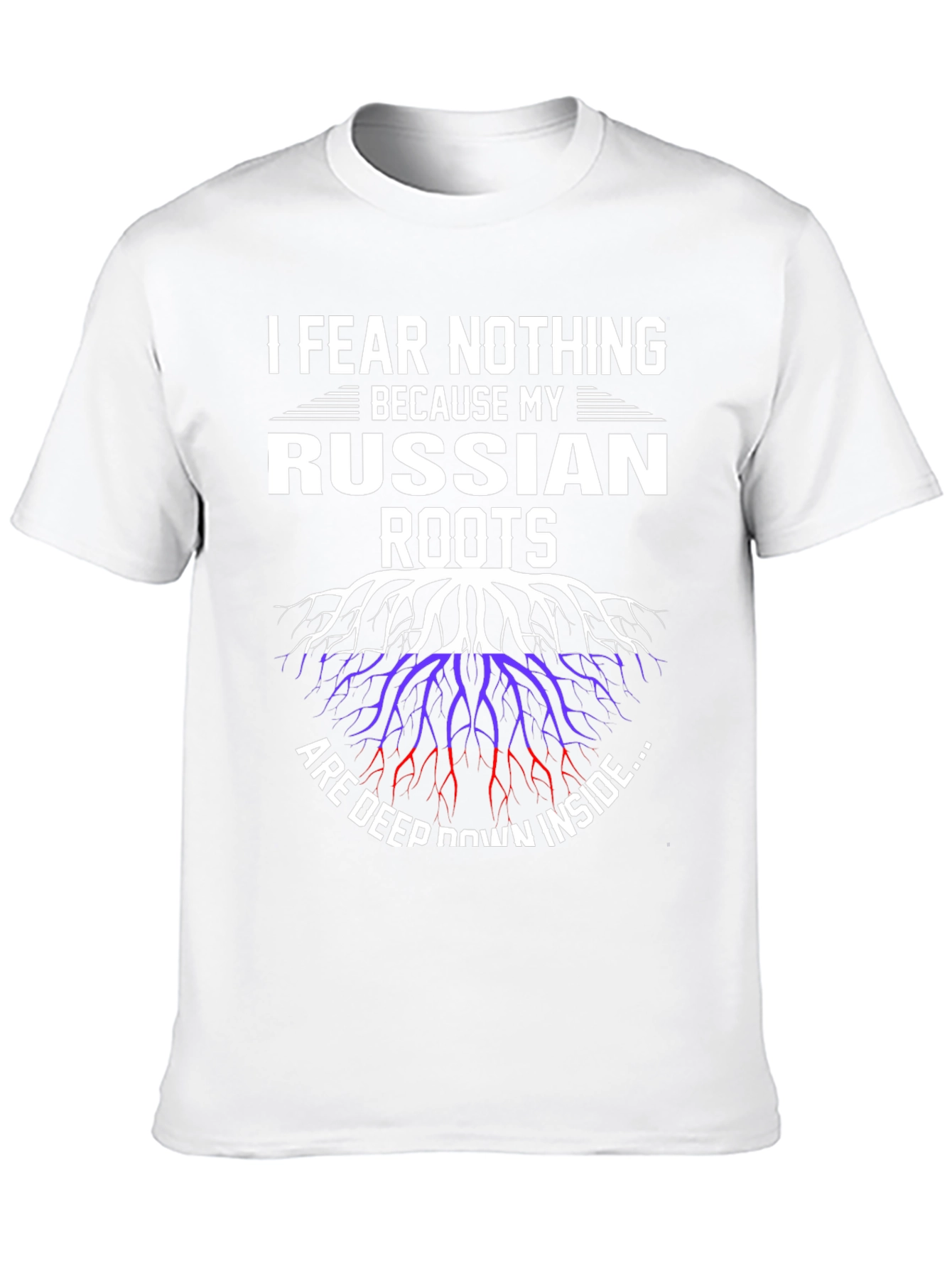 Russian Roots Graphic Tee -  I Fear Nothing
