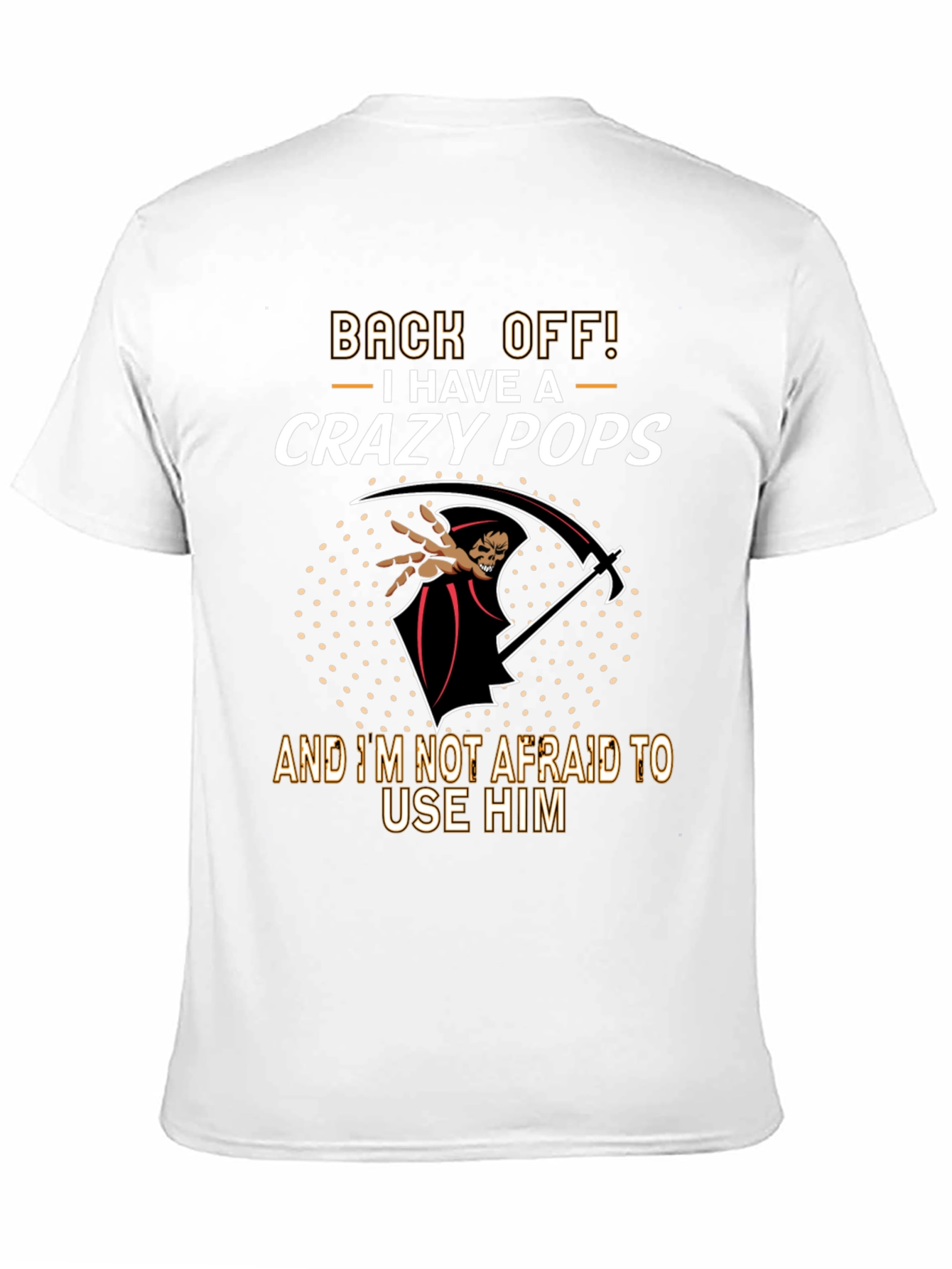 Crazy Pops Graphic T-Shirt - Back Off Grim Reaper