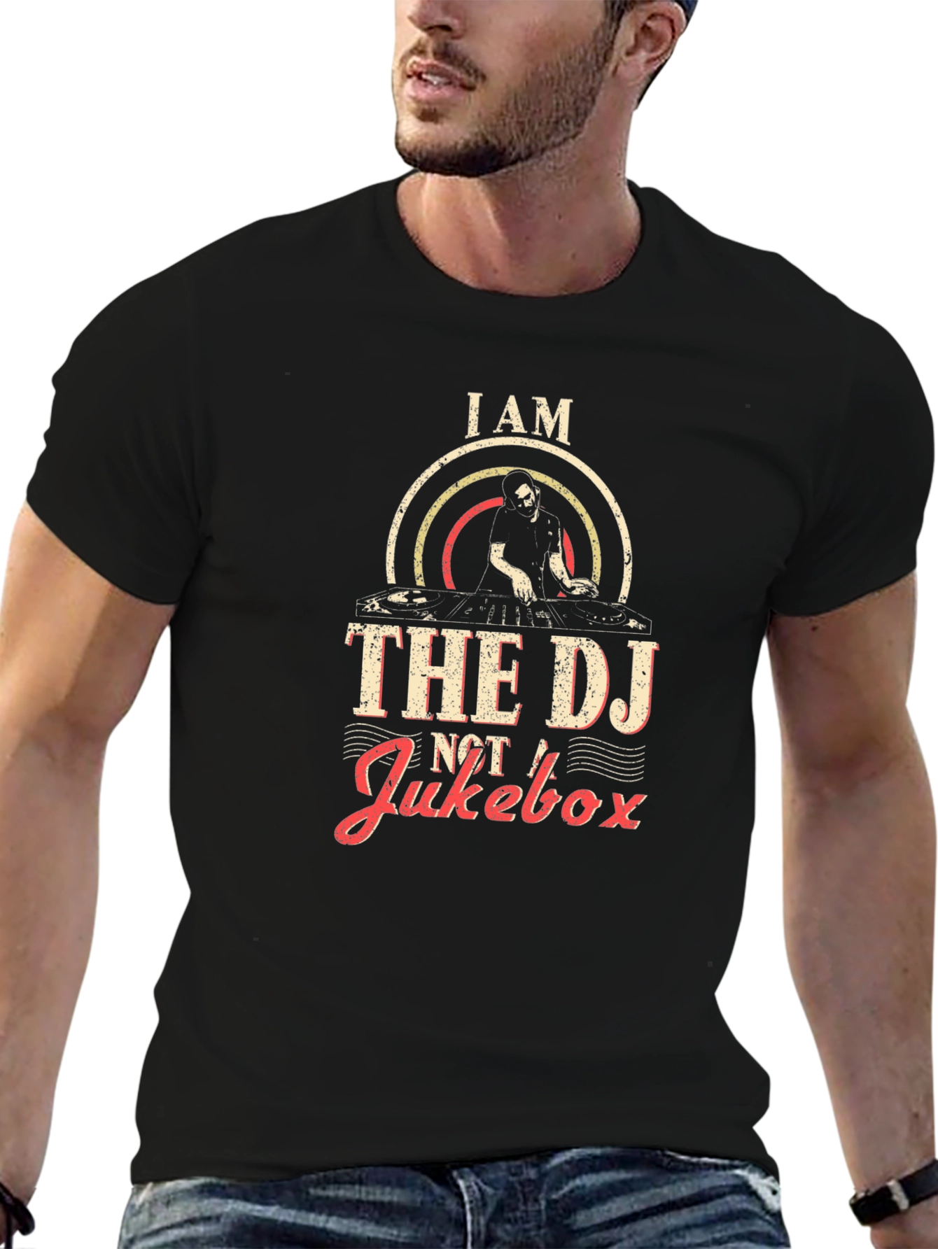 I AM THE DJ NOT A Jukebox T-Shirt