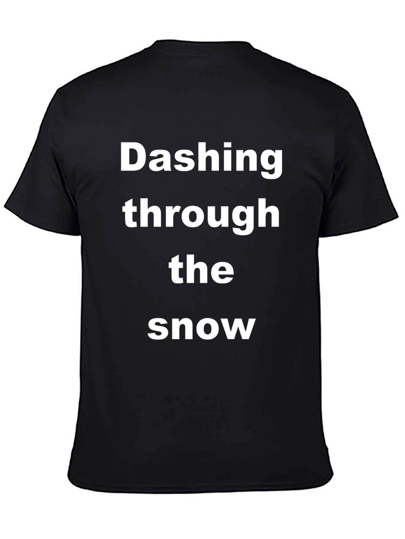 Dashing Through The Snow Christmas T-Shirt