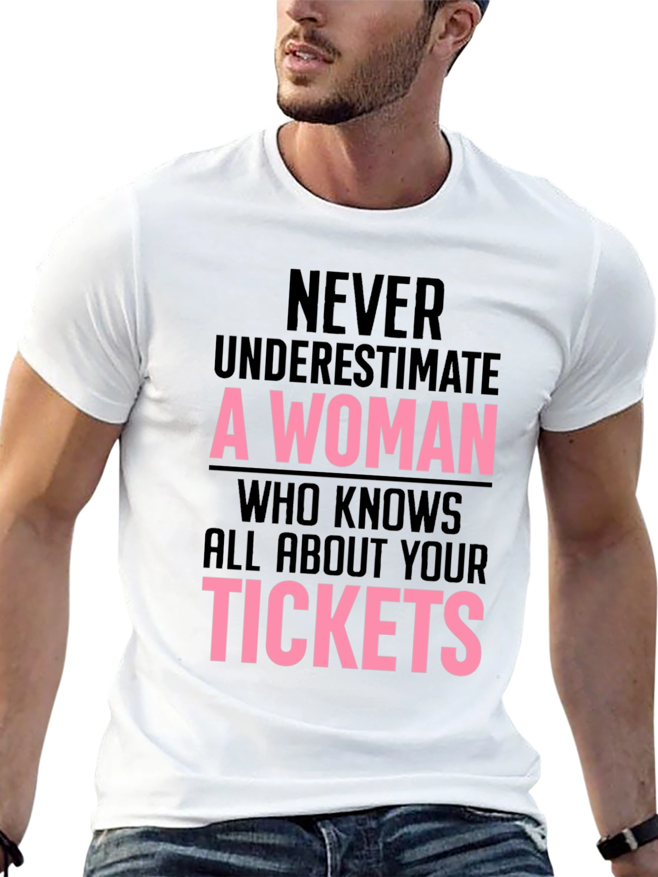 Never Underestimate a Woman T-Shirt