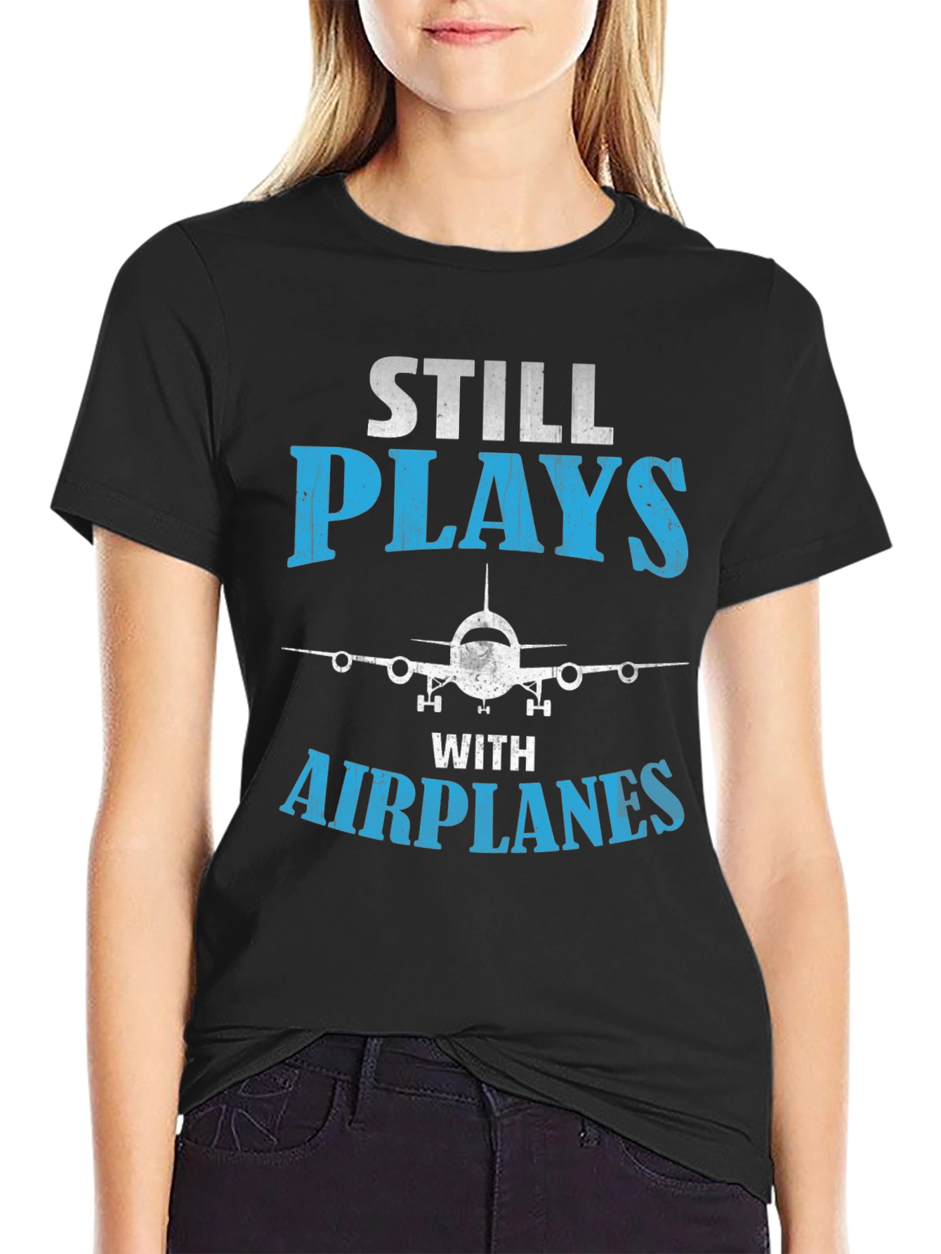 Still Plays With Airplanes - Graphic Tee