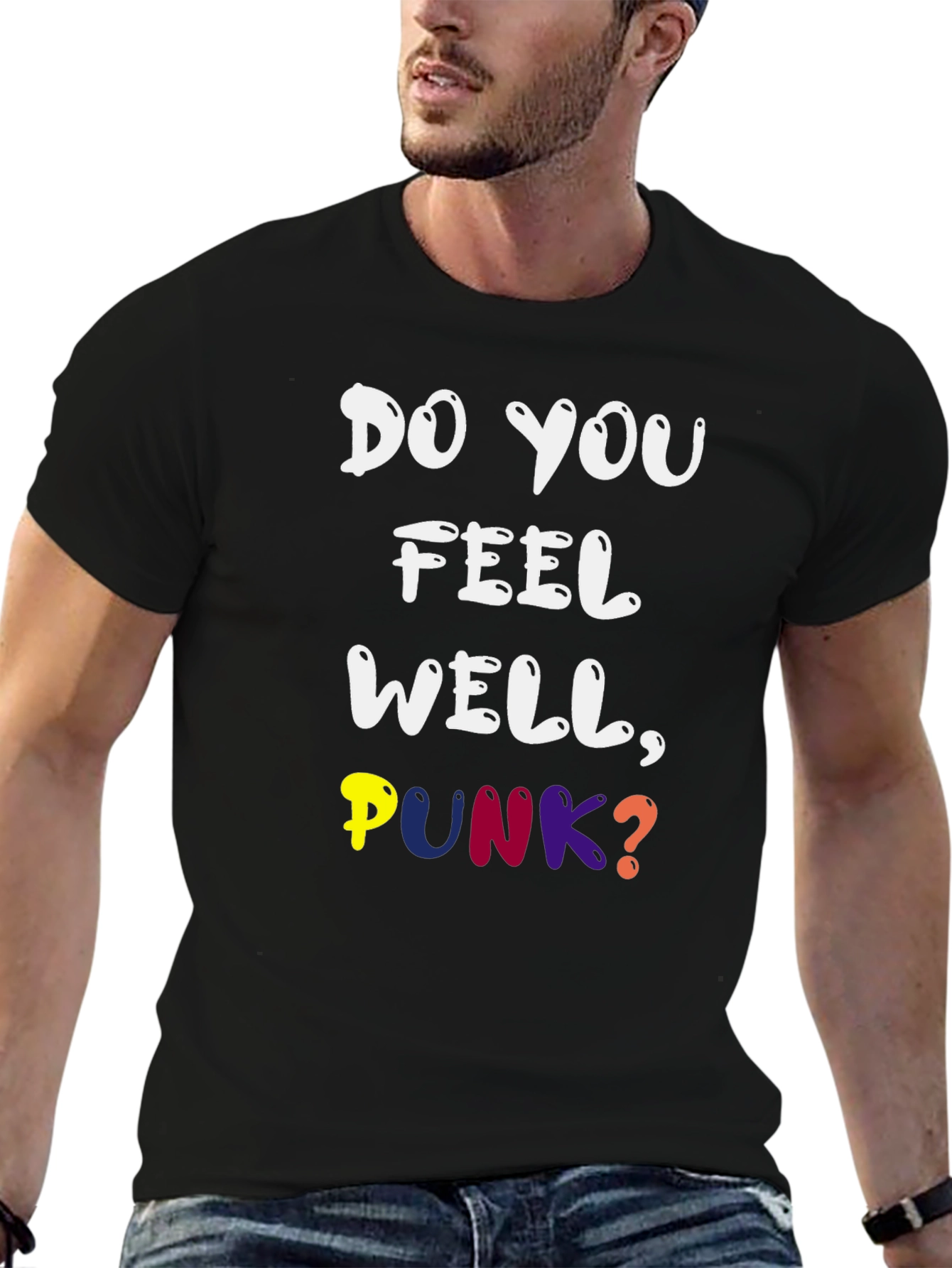 Do You Feel Well Punk? Graphic Tee