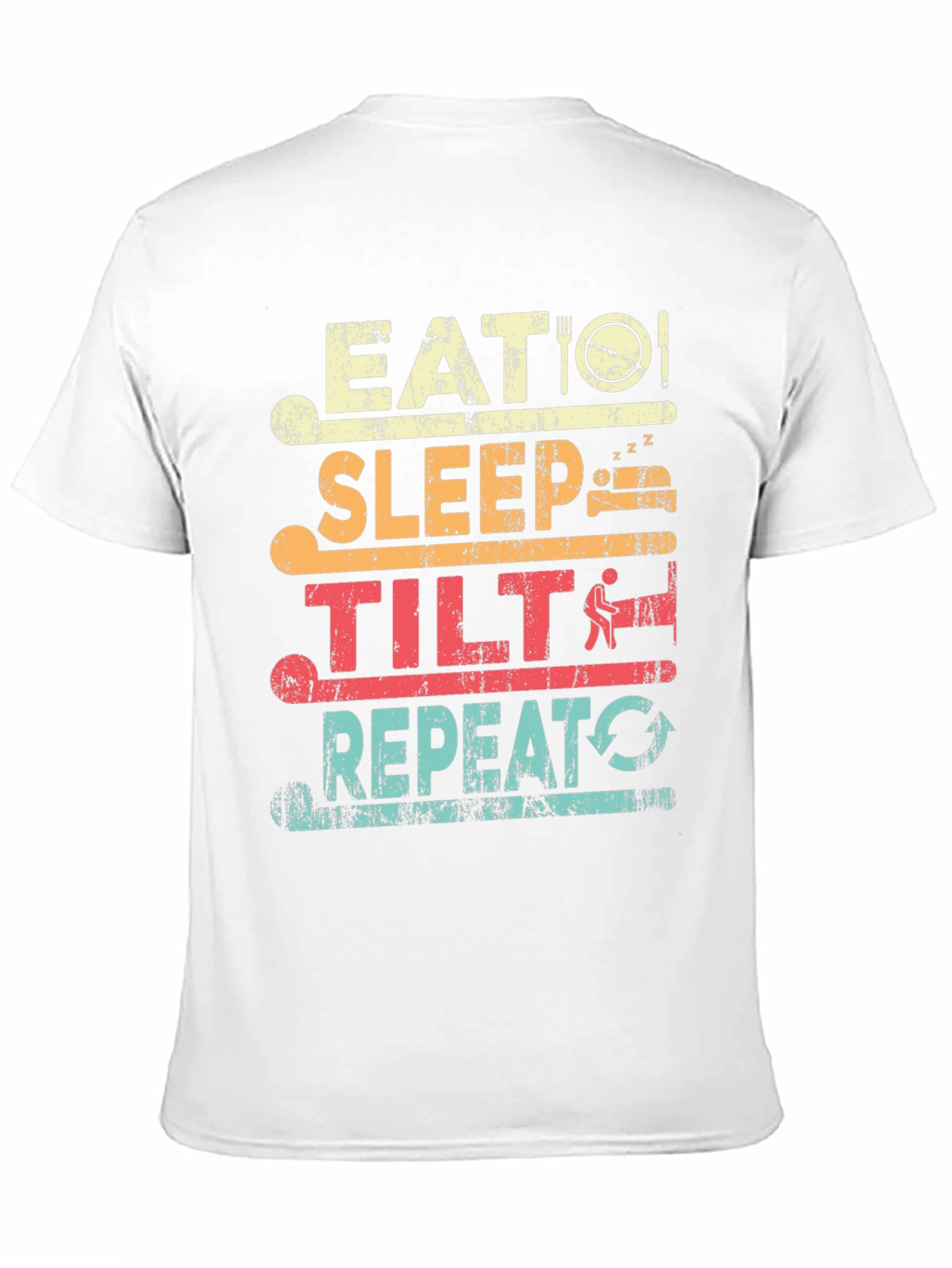Eat Sleep Tilt Repeat T-Shirt - Gamer Tee