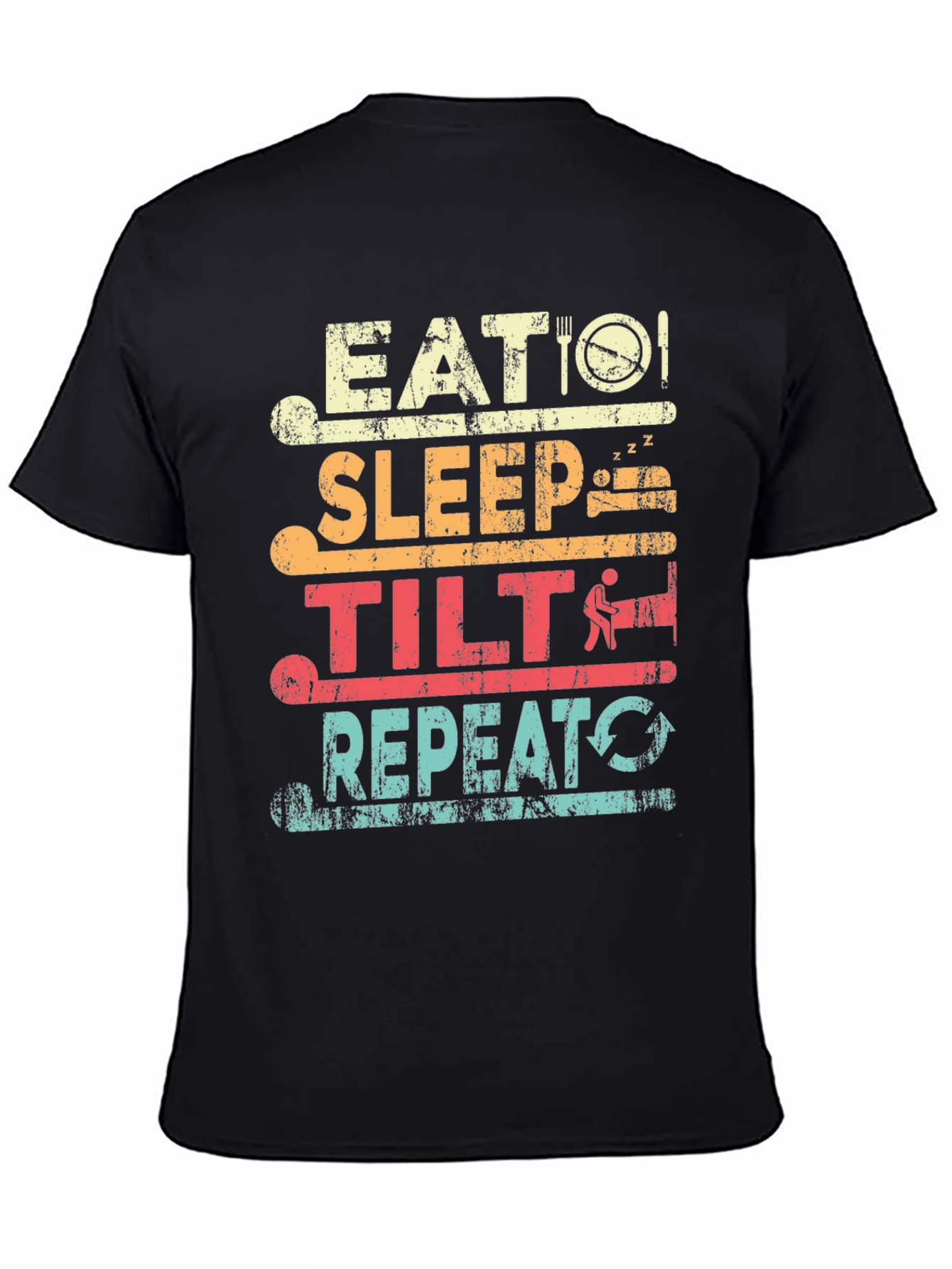 Eat Sleep Tilt Repeat T-Shirt - Gamer Tee