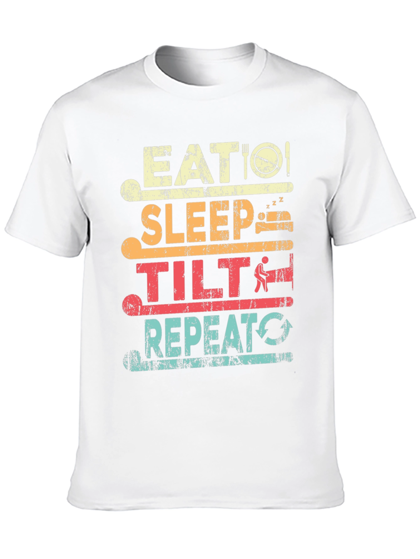 Eat Sleep Tilt Repeat T-Shirt - Gamer Tee