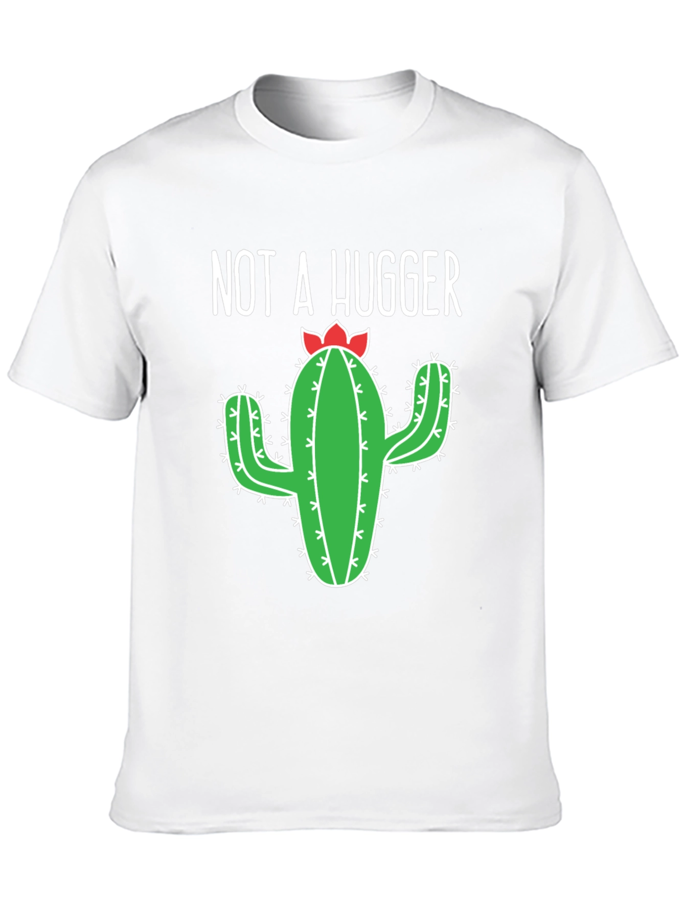 Not A Hugger Cactus Graphic T-Shirt - Unisex