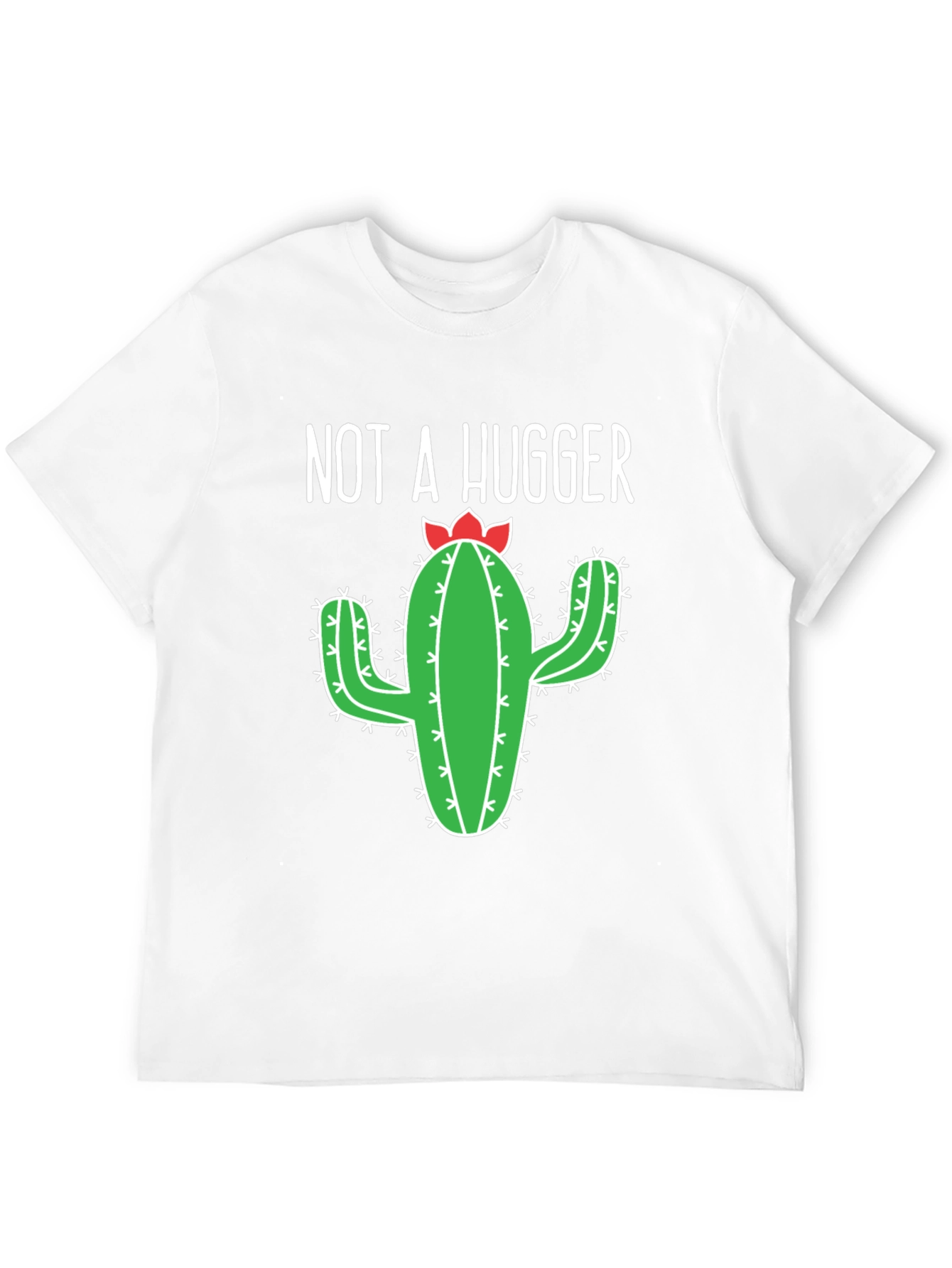 Not A Hugger Cactus Graphic T-Shirt - Unisex