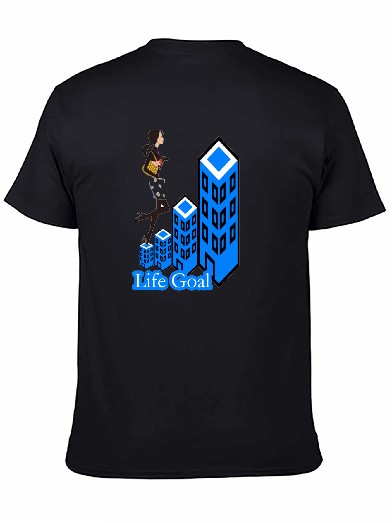 Life Goal T-Shirt: Career Woman Climbing Buildings