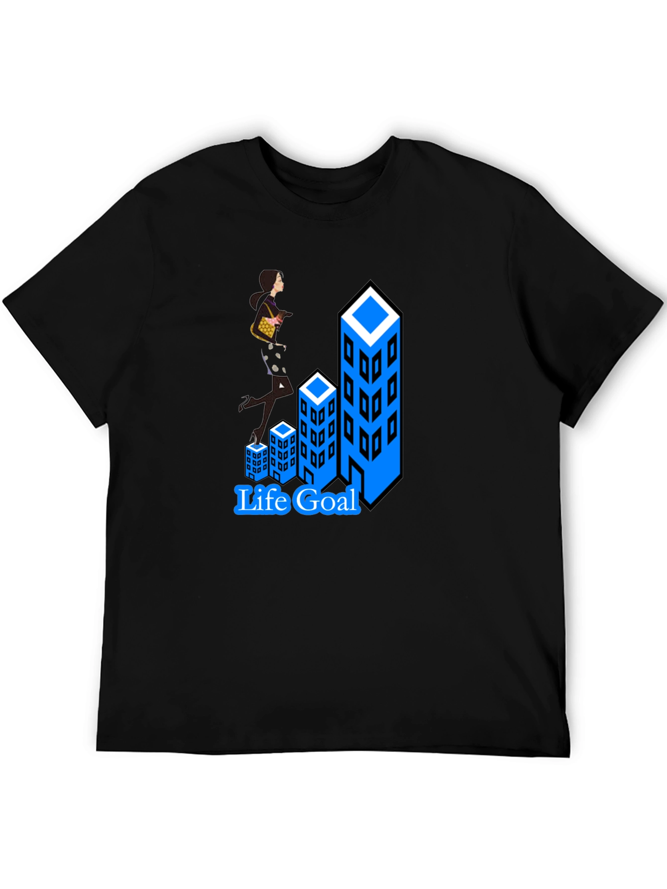 Life Goal T-Shirt: Career Woman Climbing Buildings