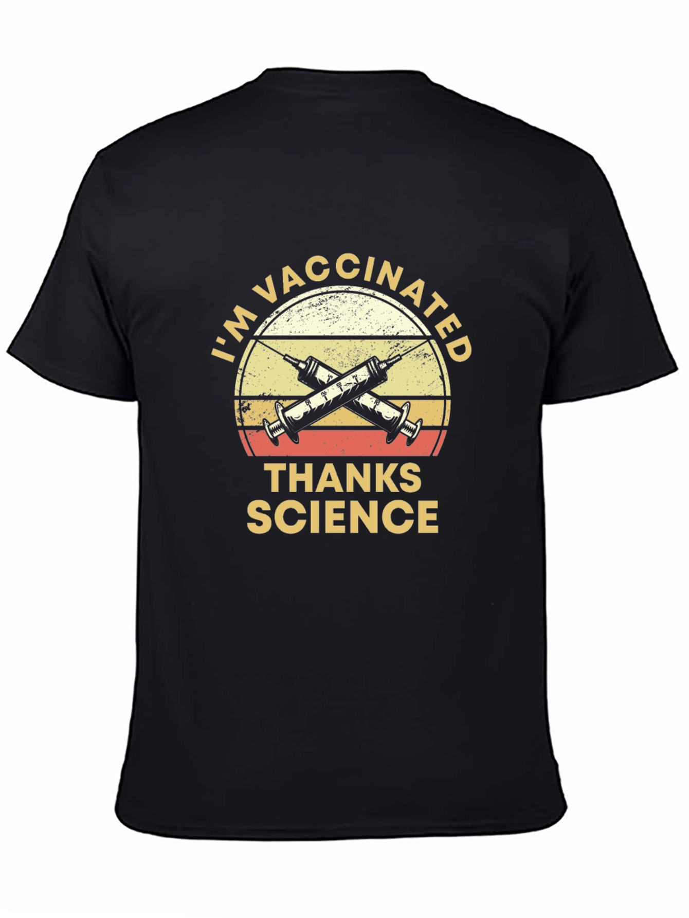Im Vaccinated Thanks Science T-Shirt