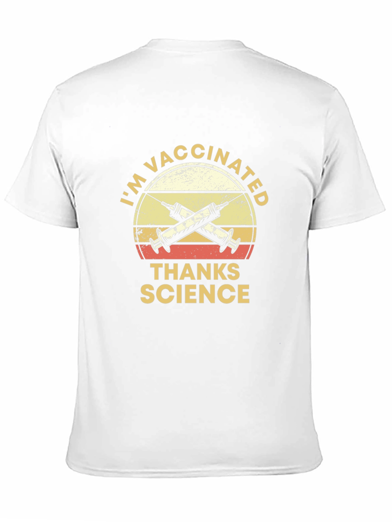 Im Vaccinated Thanks Science T-Shirt