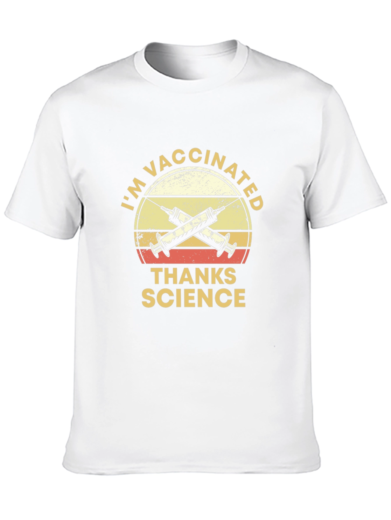 Im Vaccinated Thanks Science T-Shirt