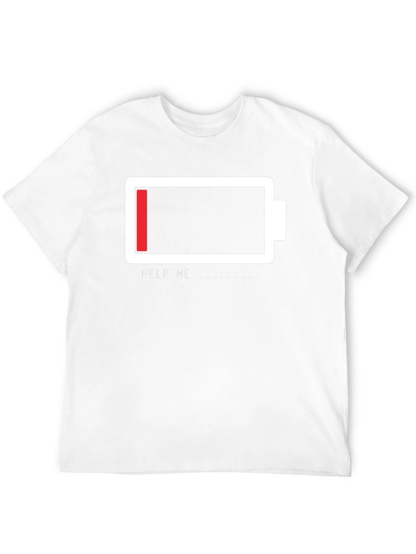 Low Battery Graphic Tee - Help Me Funny T-Shirt