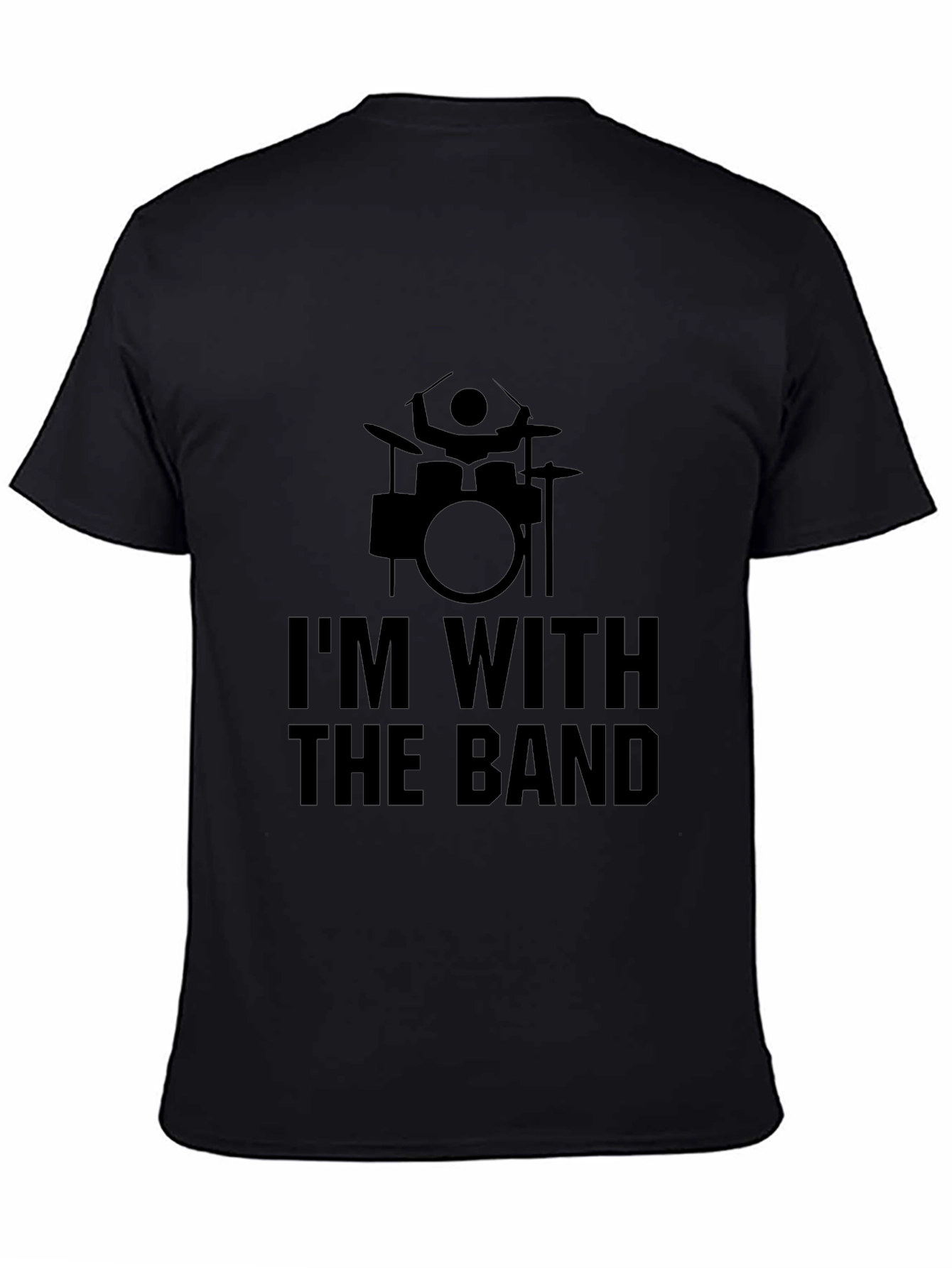 Im With The Band Drummer Graphic Tee