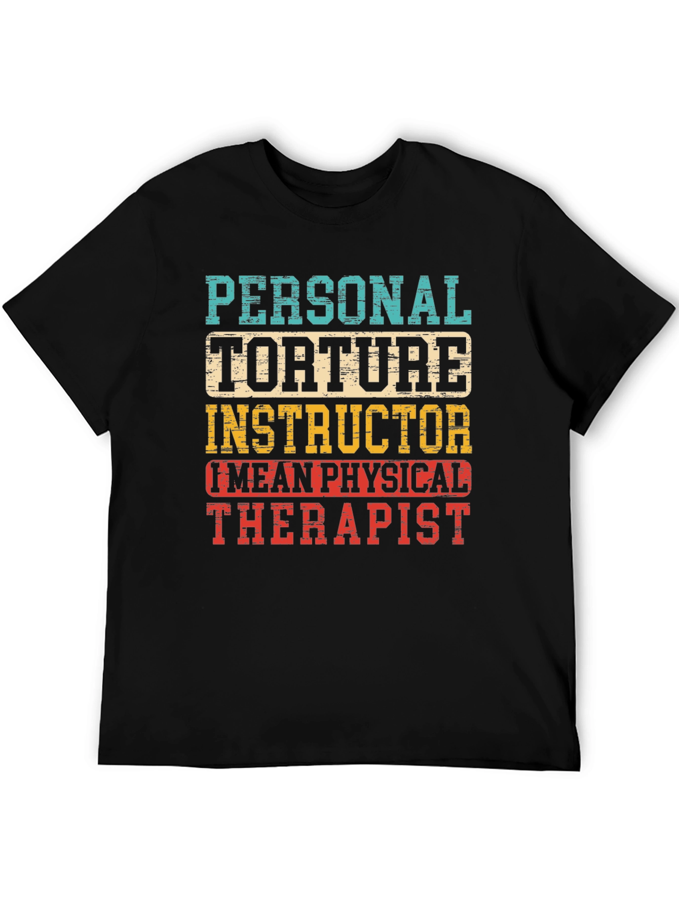 Personal Torture Instructor Graphic T-Shirt