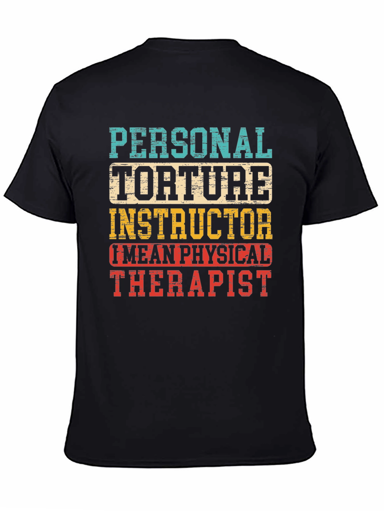 Personal Torture Instructor Graphic T-Shirt