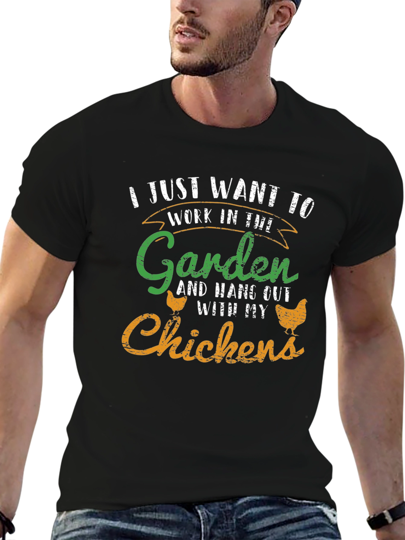 Gardeners Chicken T-Shirt - Work in the Garden