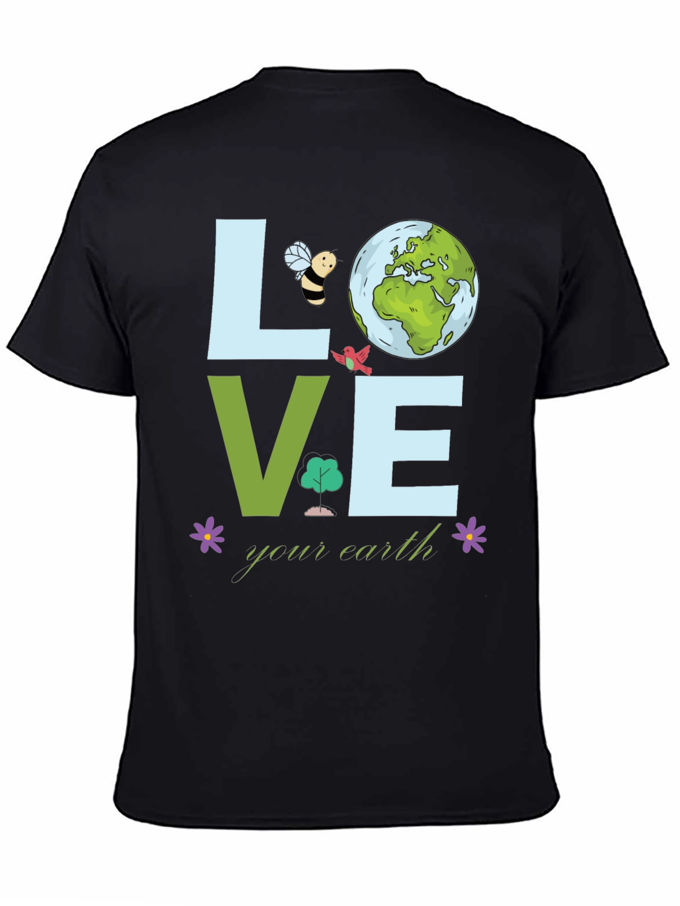 Love Your Earth T-Shirt - Environmental Awareness