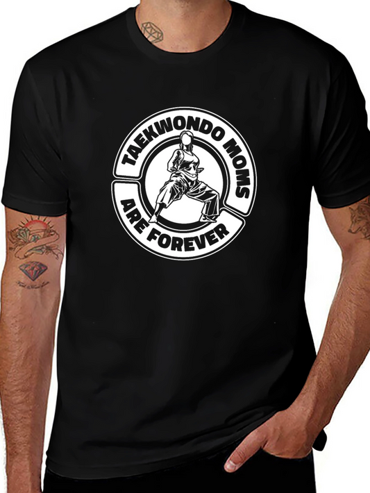 Taekwondo Moms Forever T-Shirt - Black Martial Arts Tee