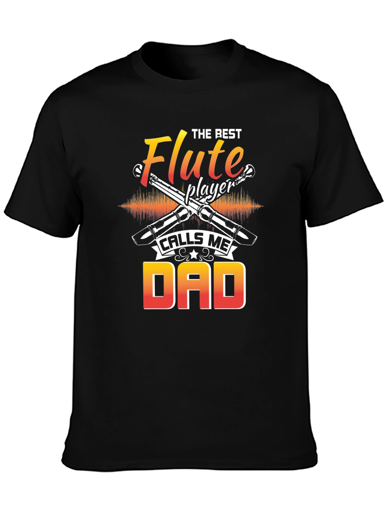 Flute Player Dad T-Shirt - Music Lover Gift