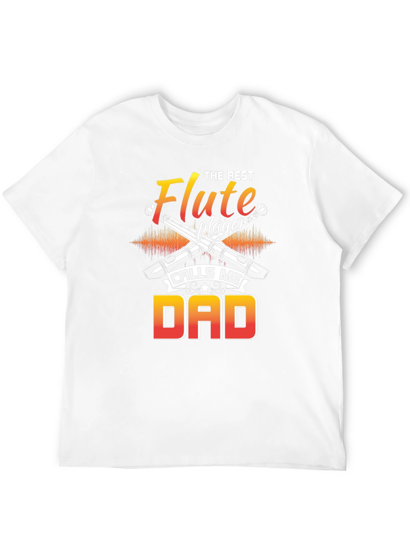 Flute Player Dad T-Shirt - Music Lover Gift