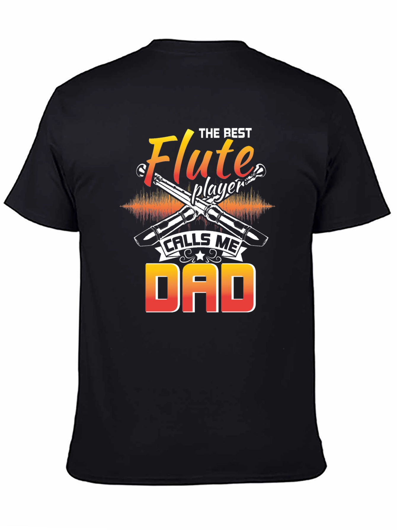 Flute Player Dad T-Shirt - Music Lover Gift
