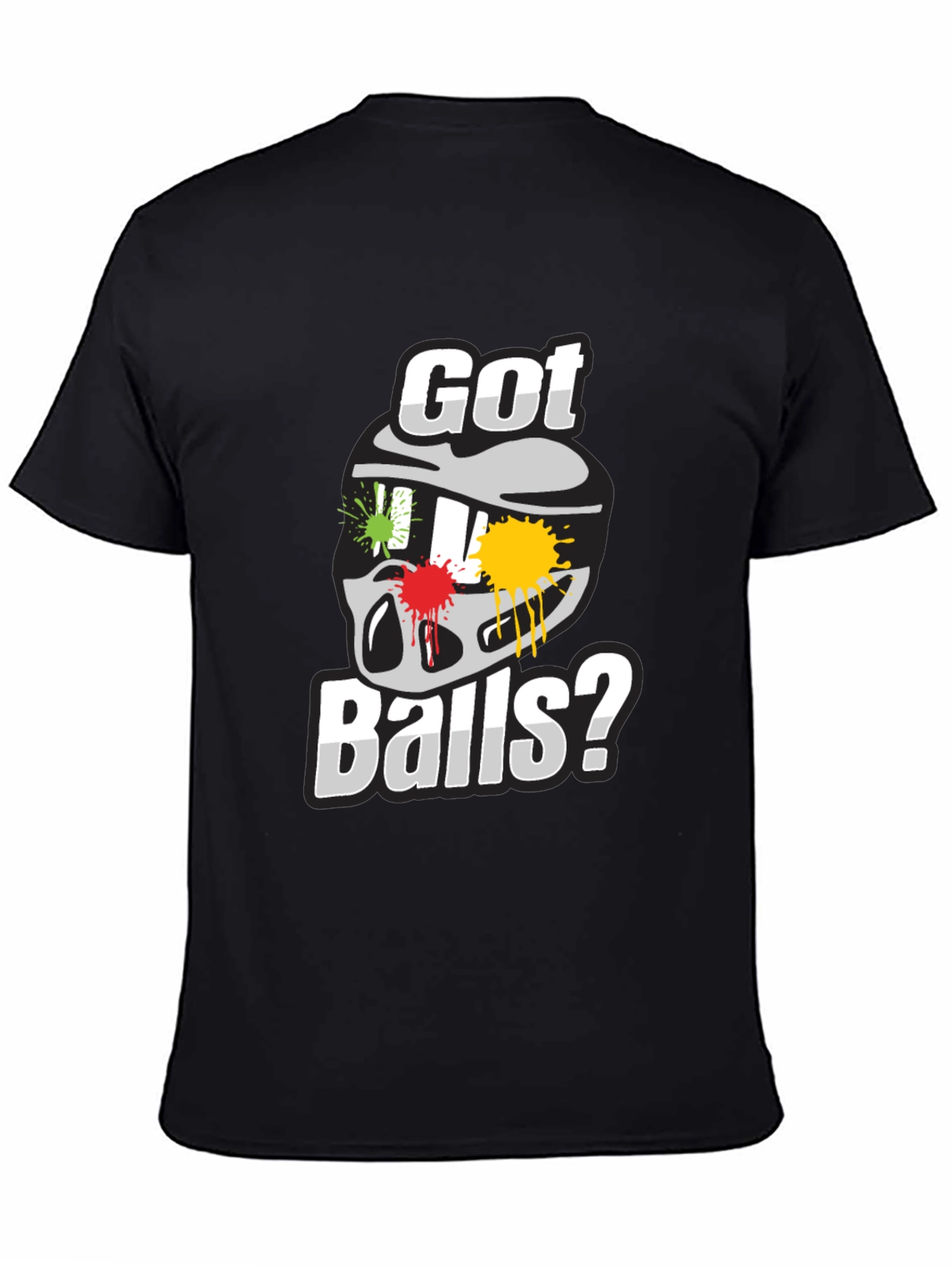 Got Balls Paintball T-Shirt - Fun Graphic Tee
