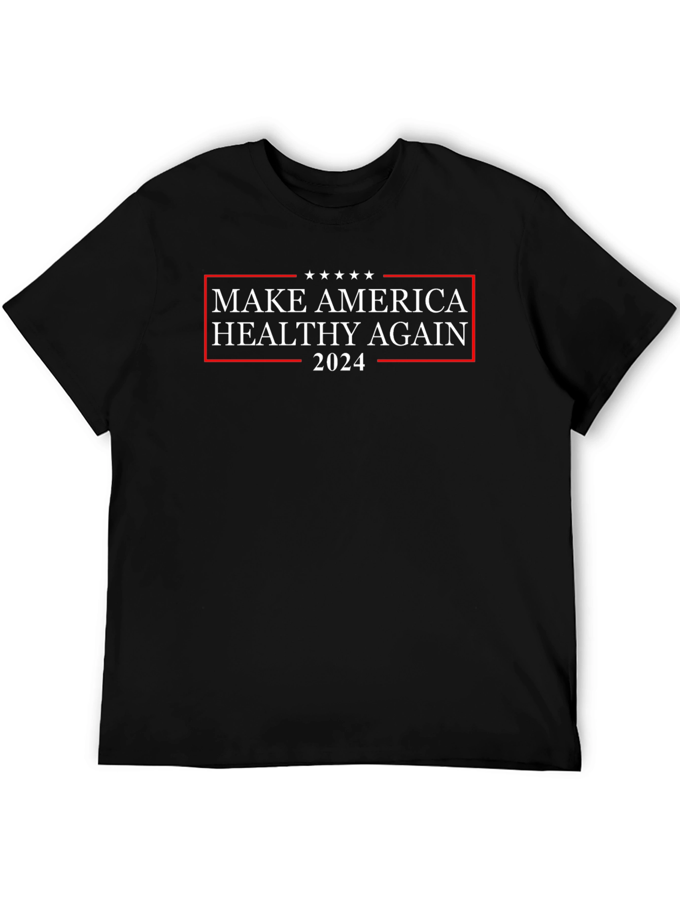 Make America Healthy Again 2024 T-Shirt