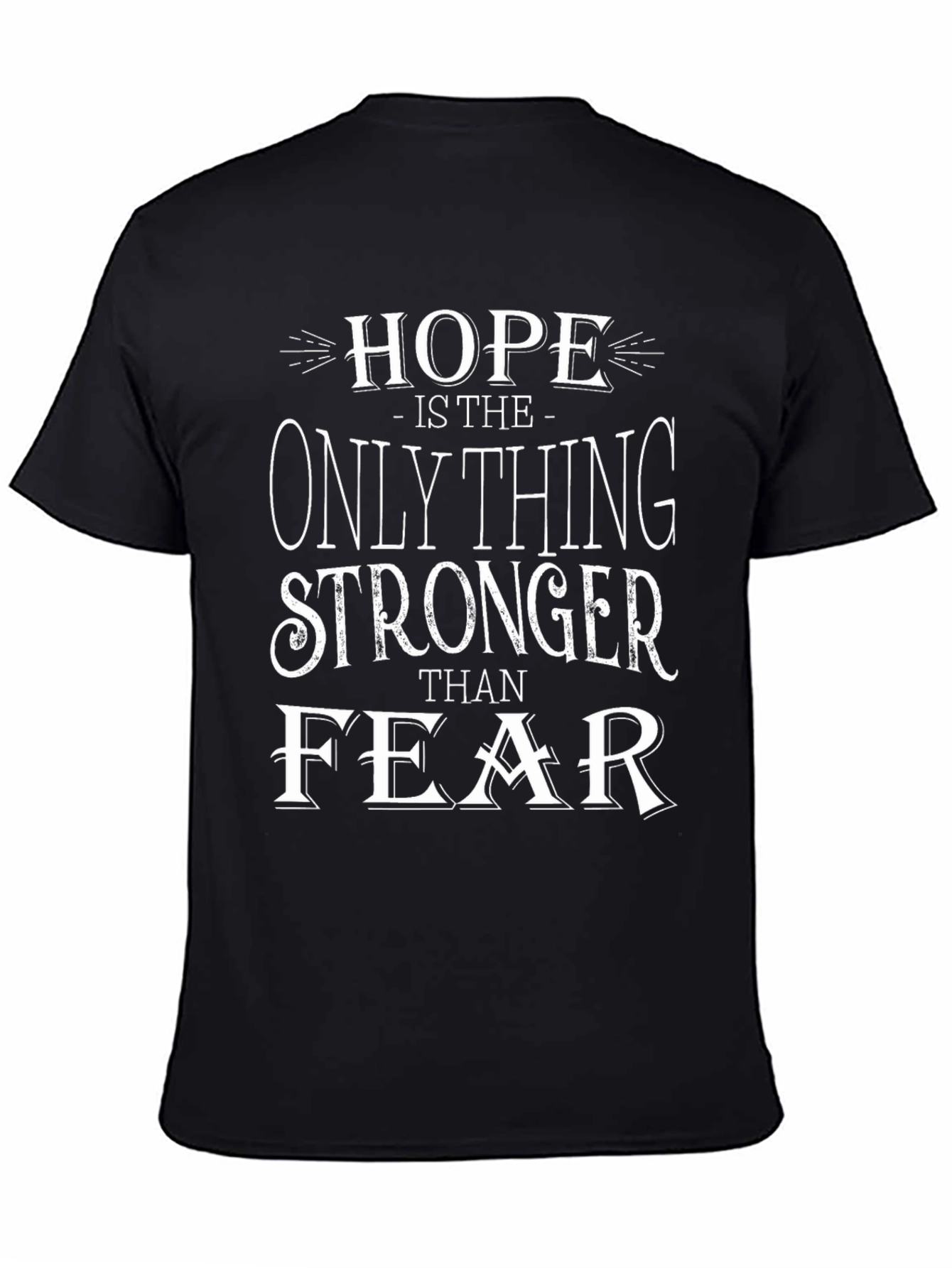 Hope Stronger Than Fear Graphic Tee - Black
