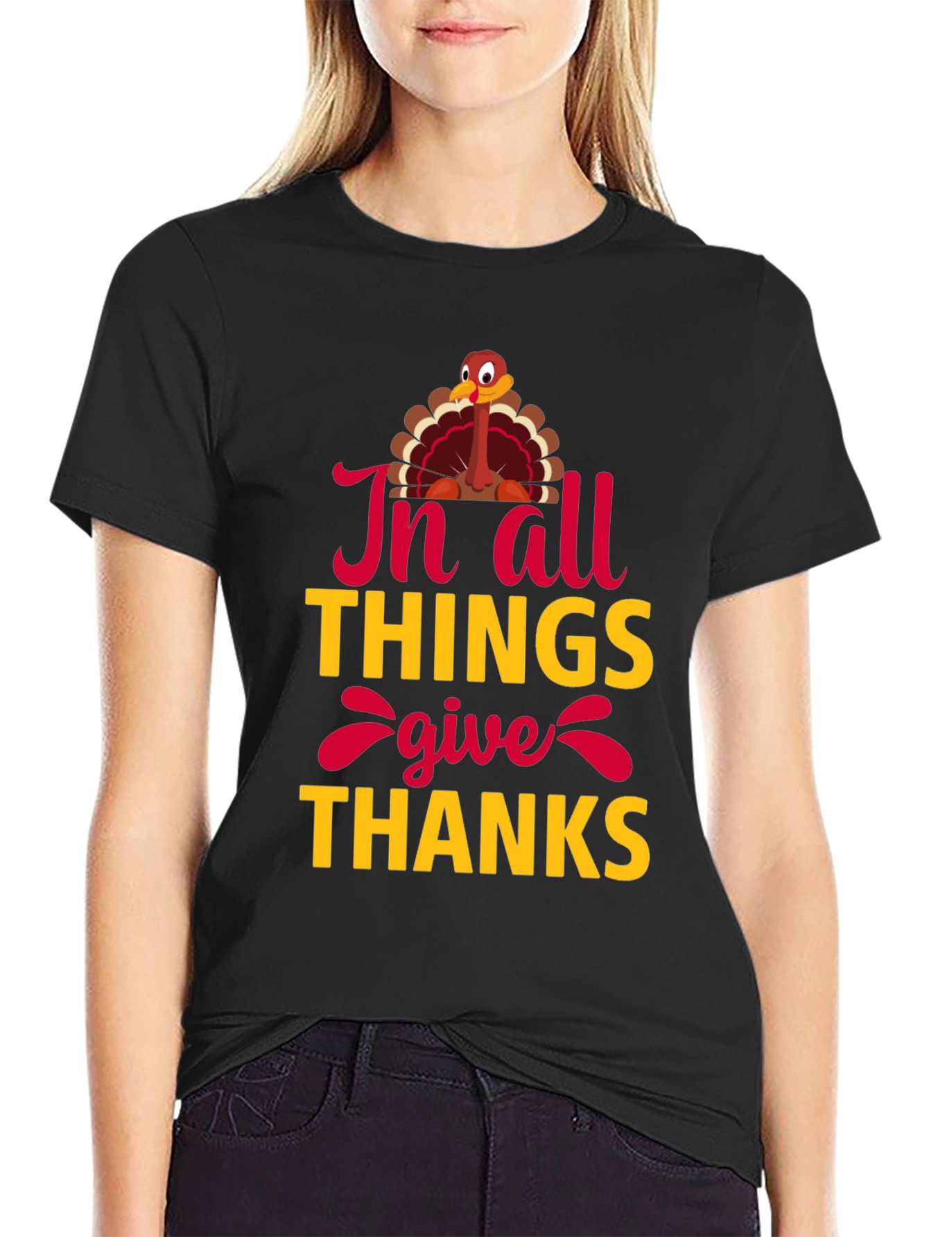 Thanksgiving Turkey T-Shirt - In All Things Give Thanks