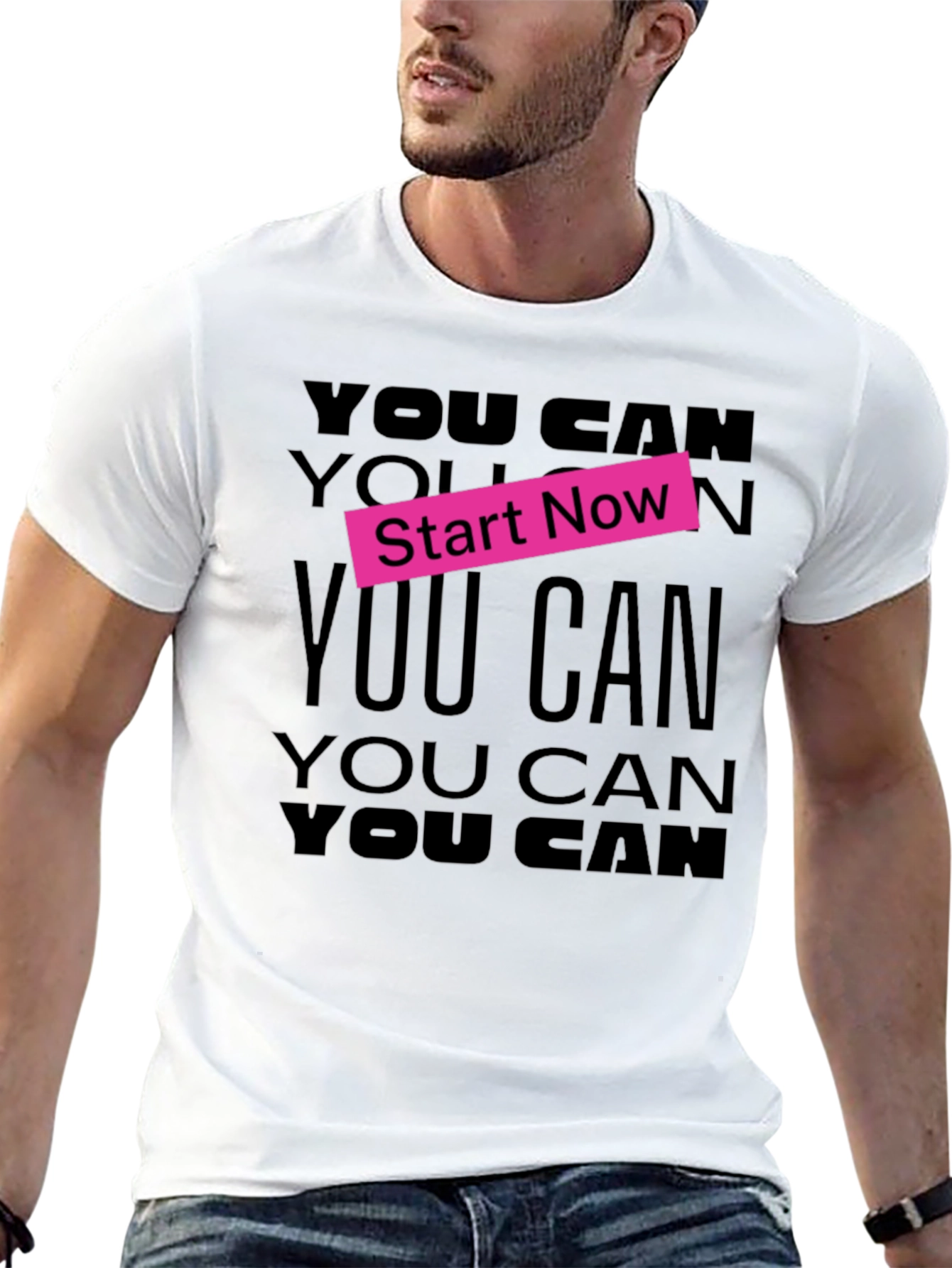 Motivational You Can Start Now Black T-Shirt
