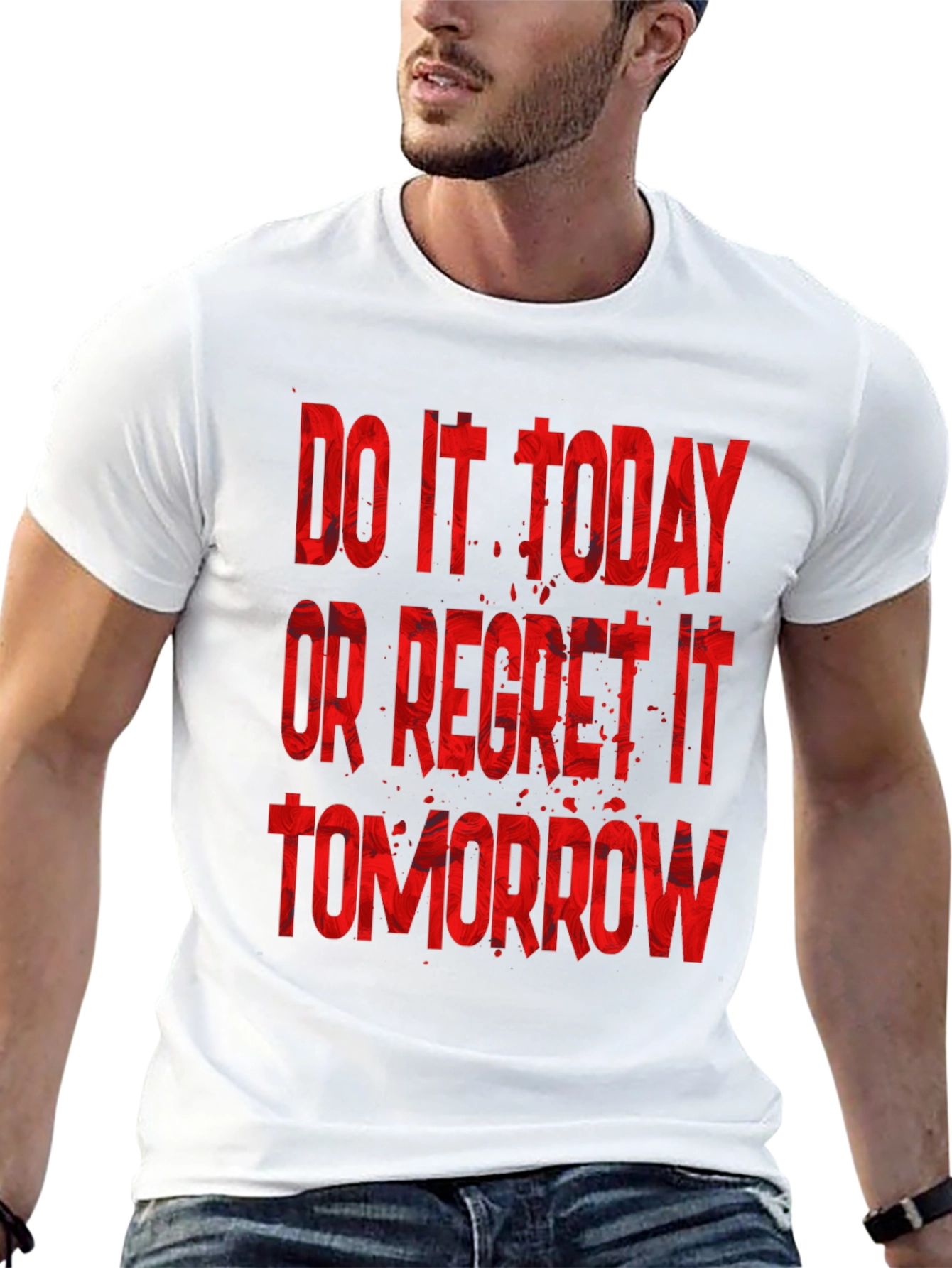 Do It Today T-Shirt - Motivational Graphic Tee