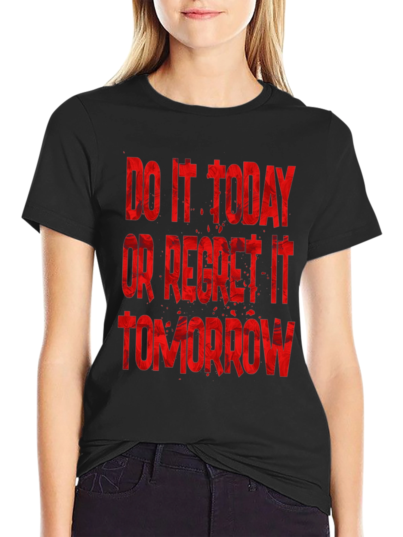 Do It Today T-Shirt - Motivational Graphic Tee
