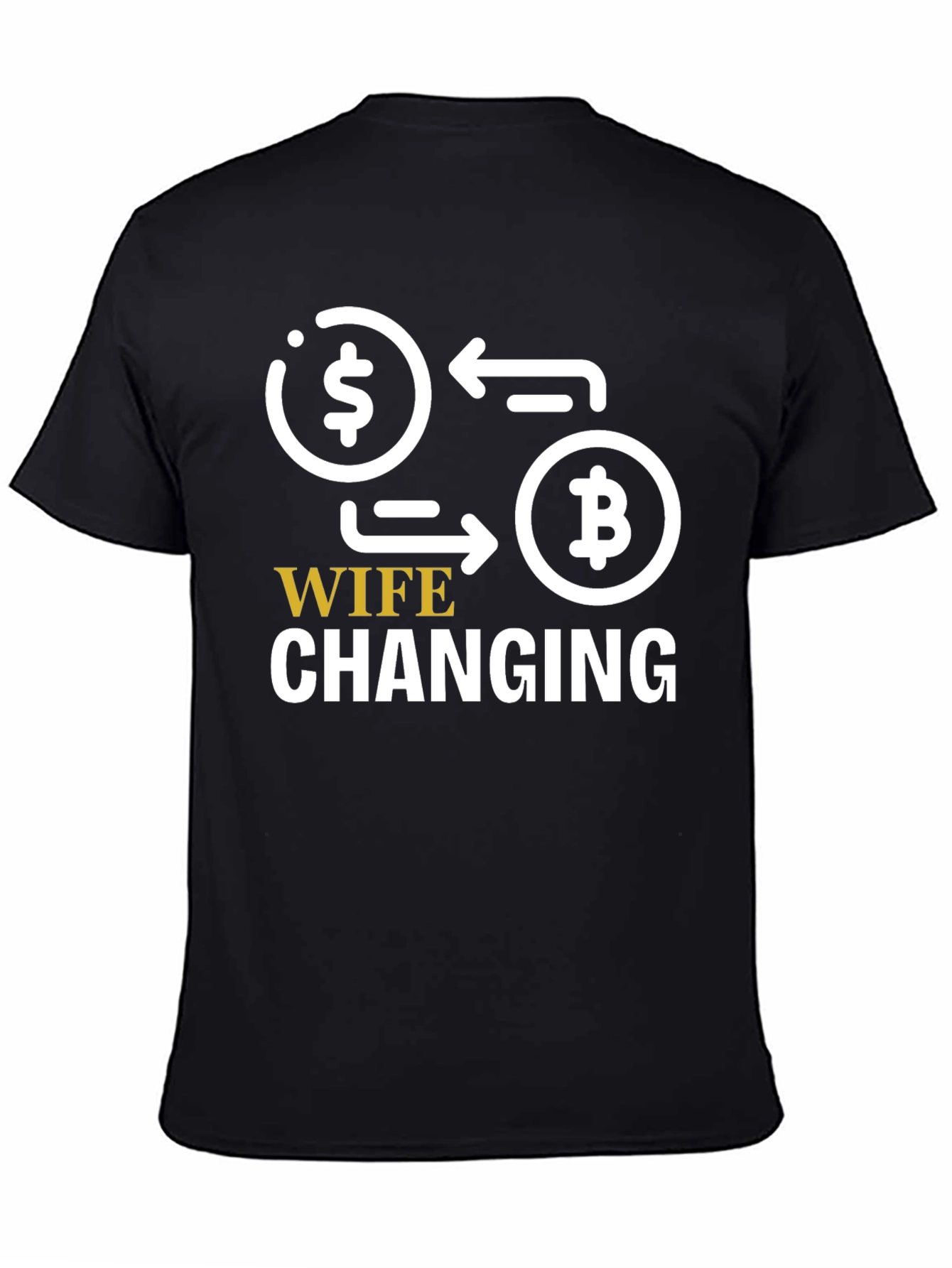 Wife Changing Bitcoin Graphic Tee