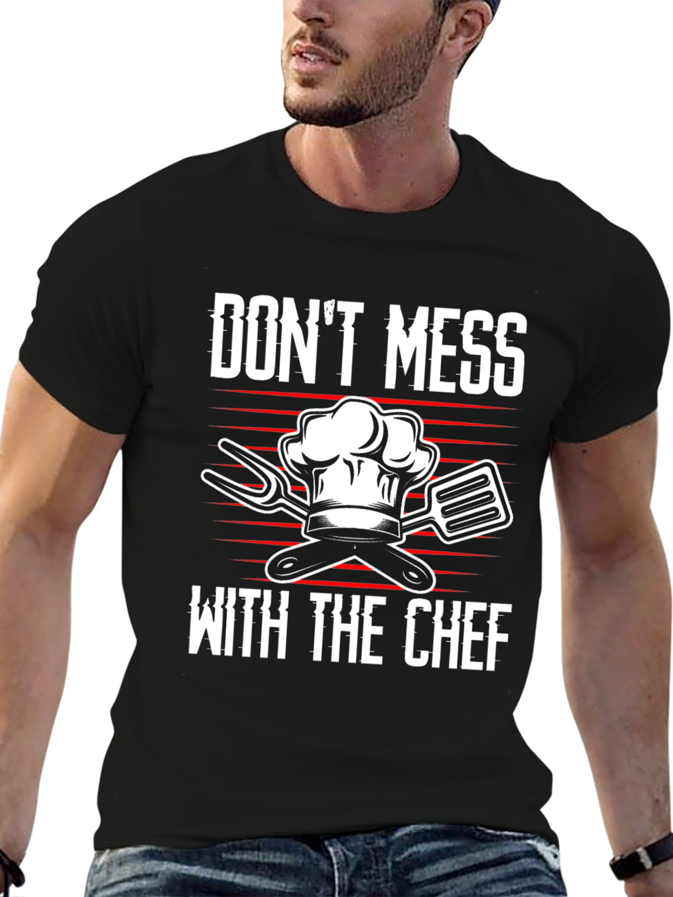 Dont Mess With The Chef T-Shirt