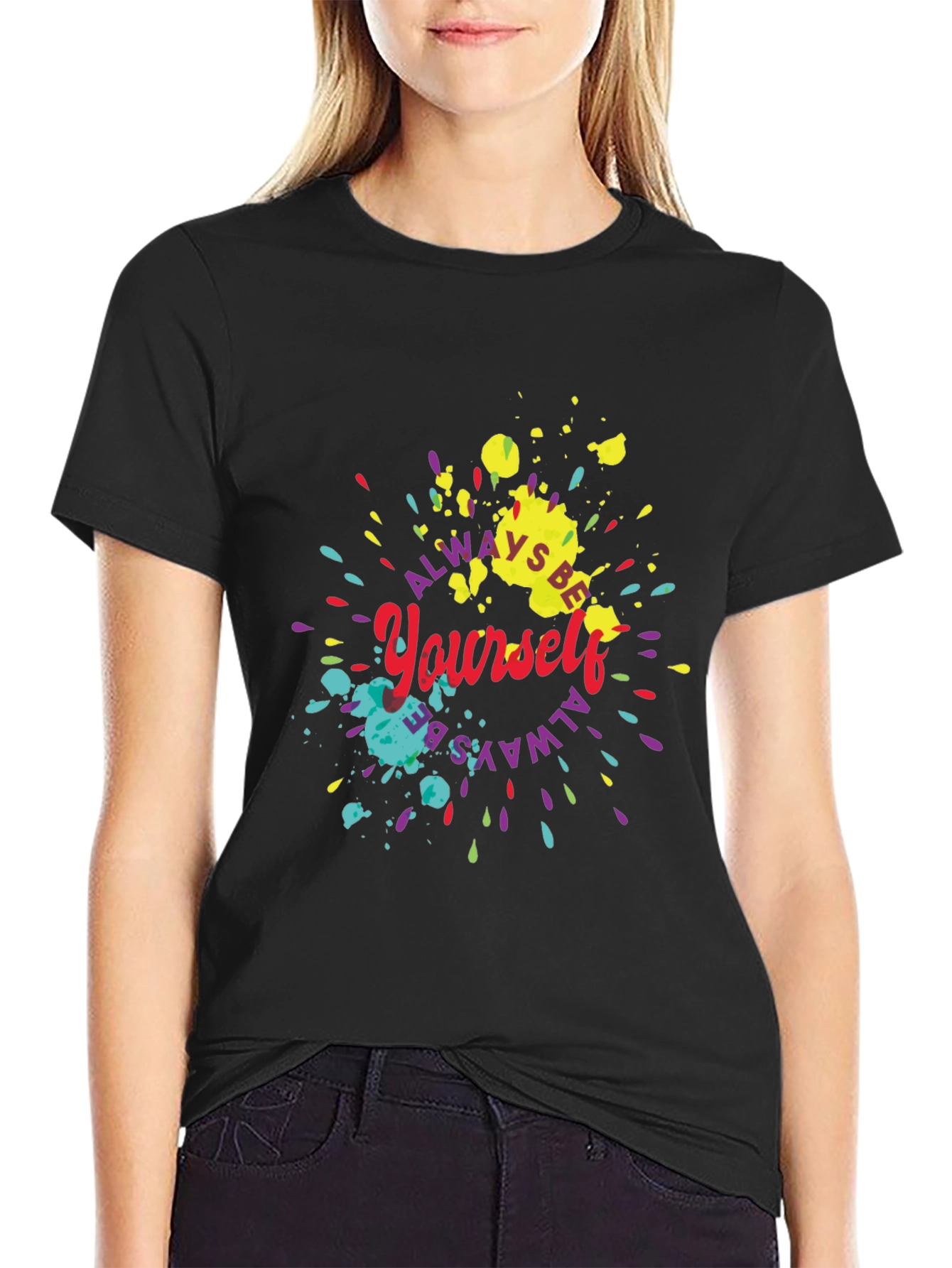Always Be Yourself Graphic Tee