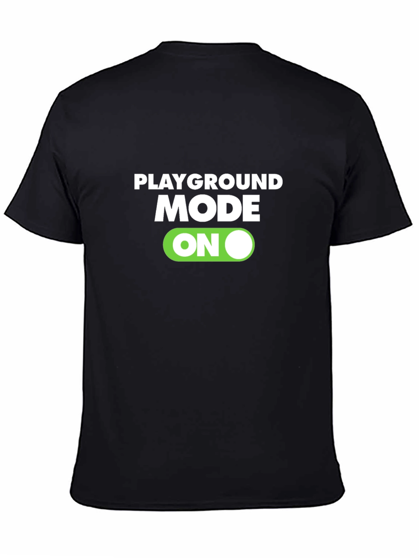 Playground Mode ON Black T-Shirt
