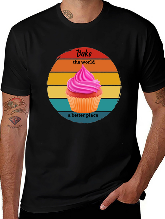 Bake the World Better T-Shirt