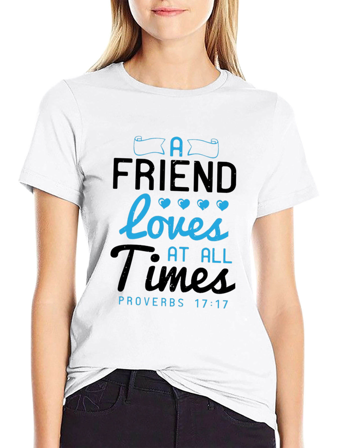 A Friend Loves at All Times T-Shirt