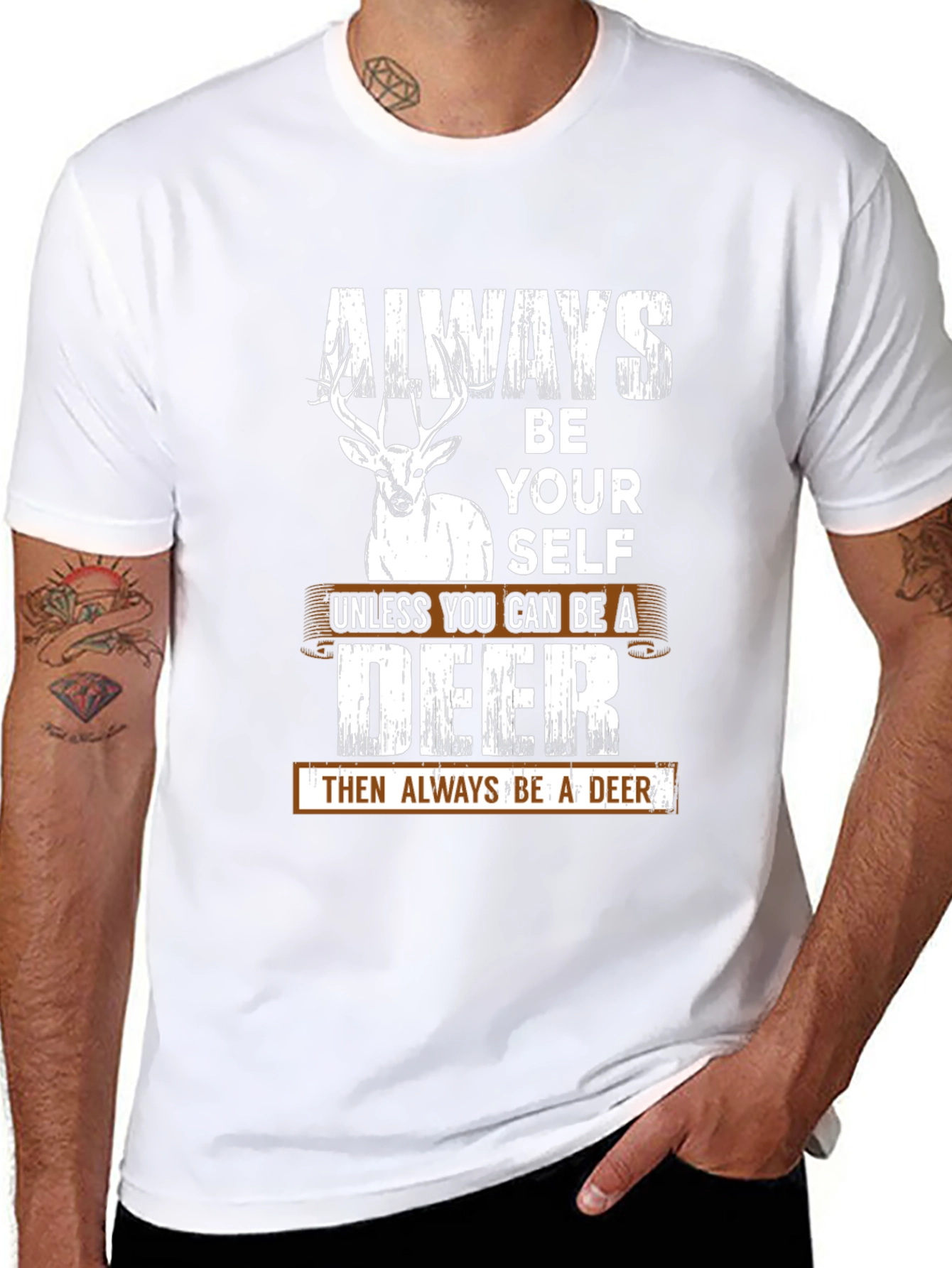 Always Be Yourself Deer Graphic T-Shirt
