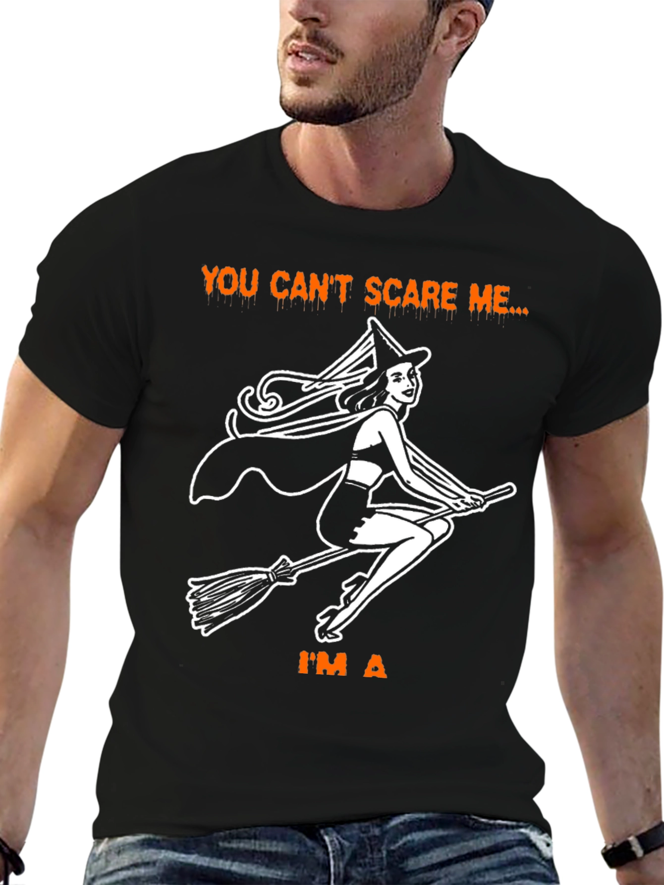 Witch T-Shirt: You Cant Scare Me Graphic Tee
